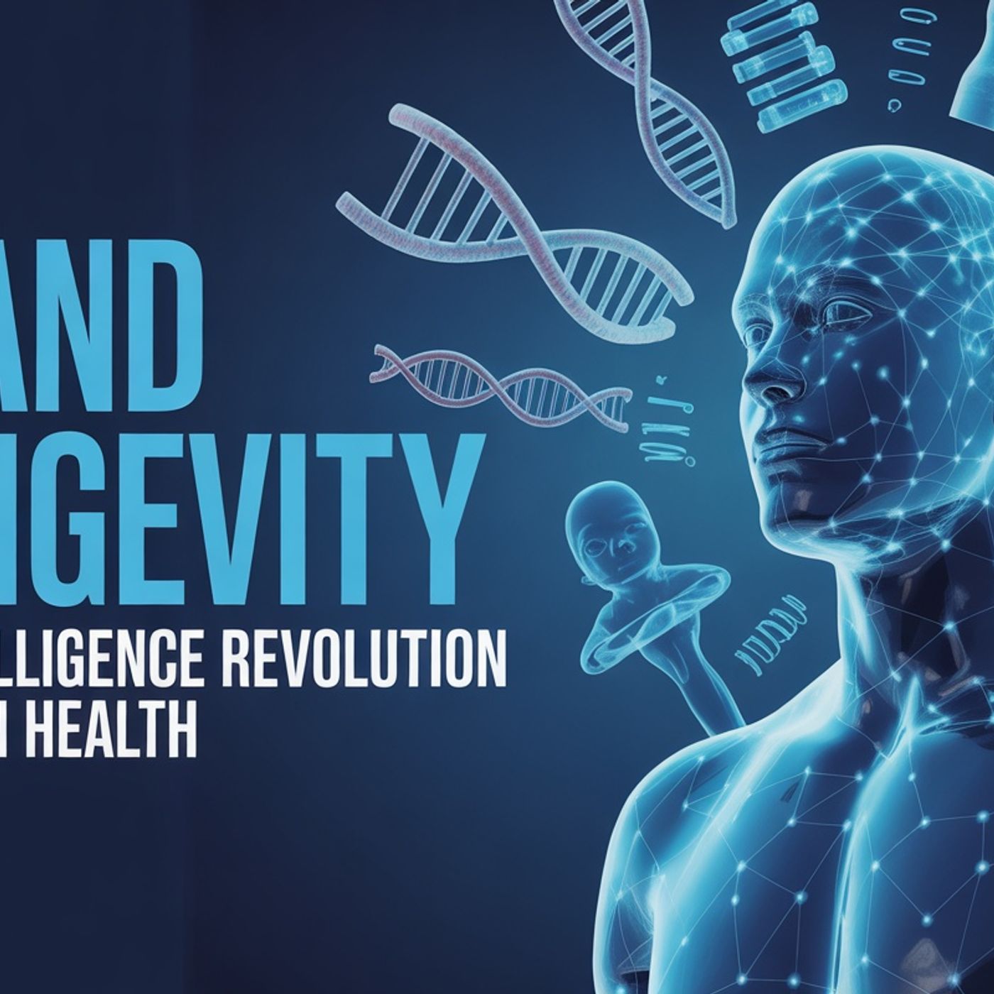 AI and Longevity : The Intelligence Revolution in Human Health — AI WORLD JOURNAL cover