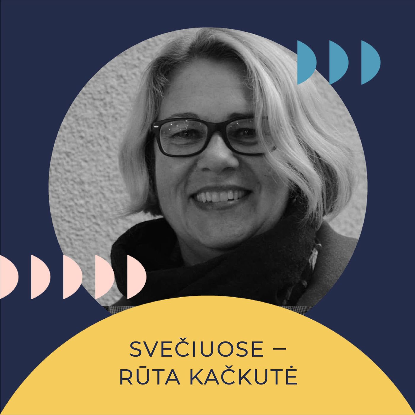 Savo galva. Rūta Kačkutė: šiuolaikiniai muziejai, kritinis mąstymas ir siuvinėjimas kryželiu
