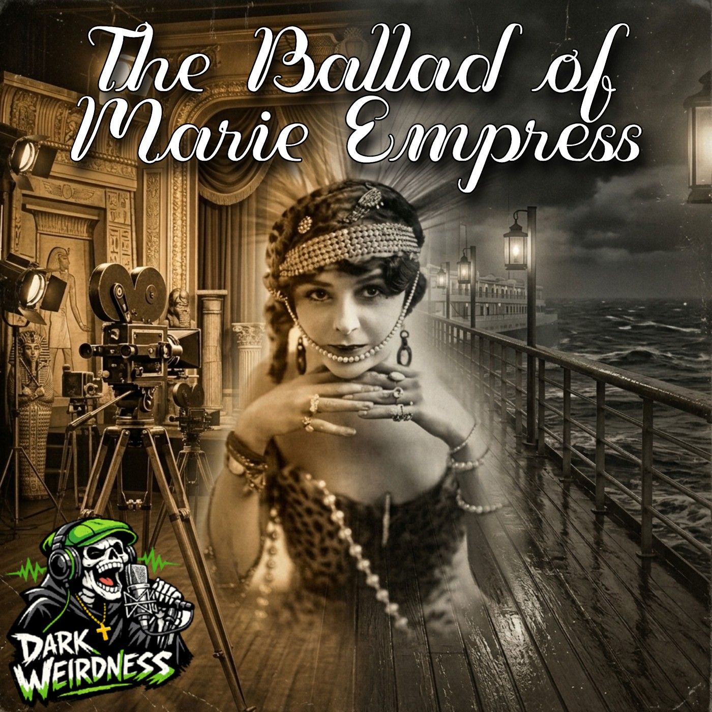 "The Ballad of Marie Empress" by Dark Weirdness episode artwork