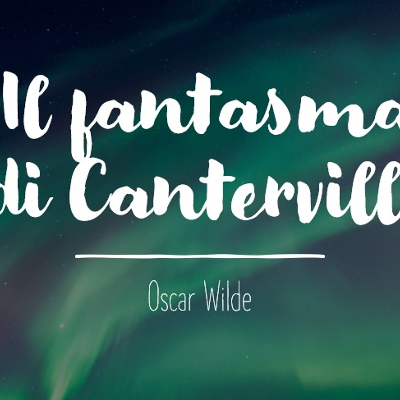 Il fantasma di Canterville - AUDIOLIBRO