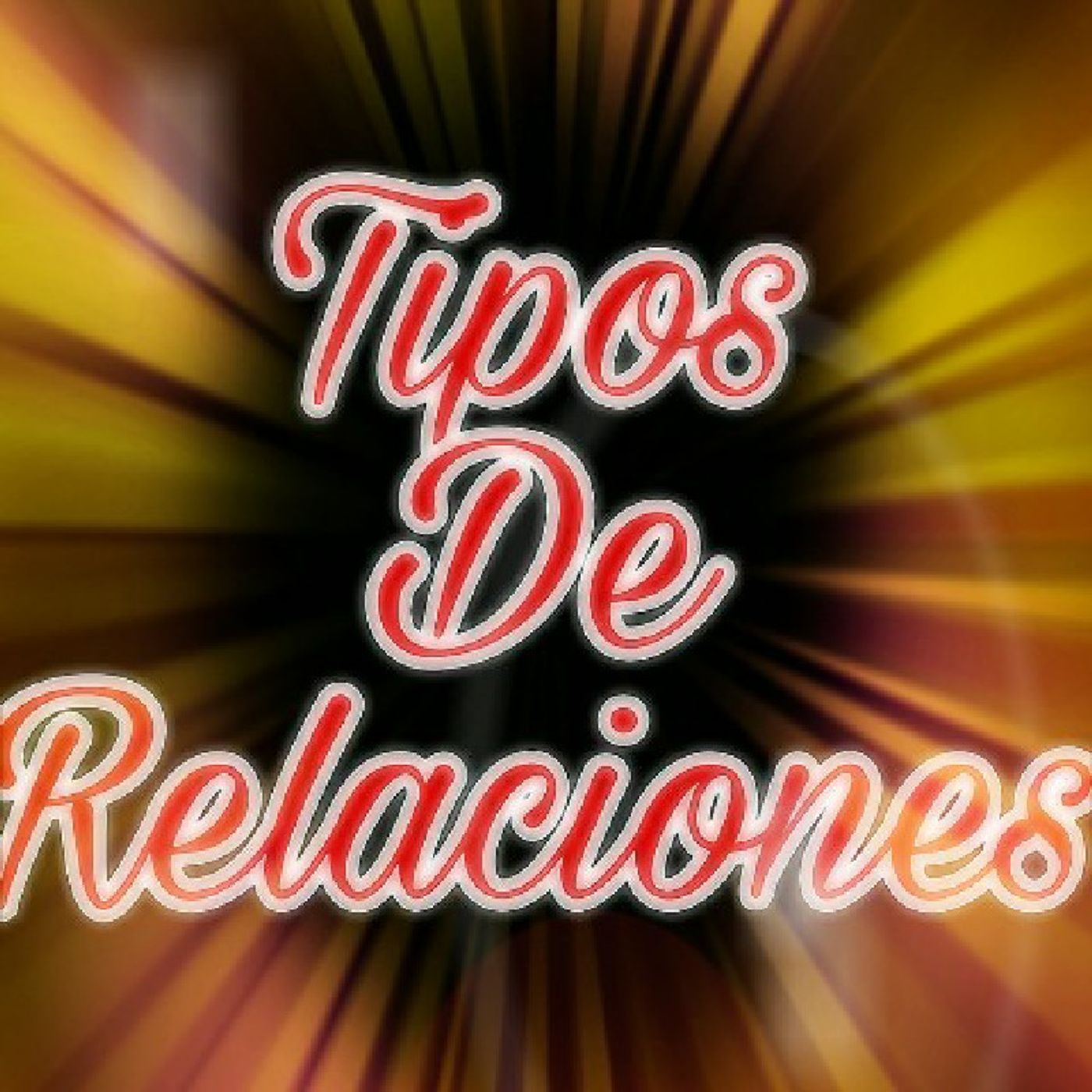 Tipos De Relaciones...(AMOR) episode artwork