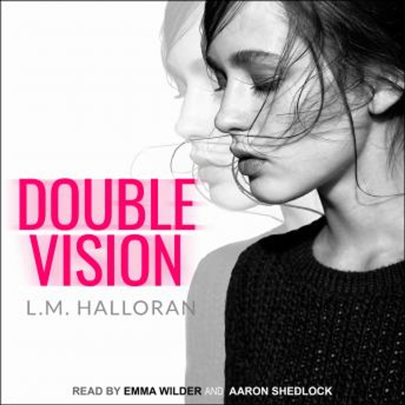 Double Vision by L.M. Halloran episode artwork