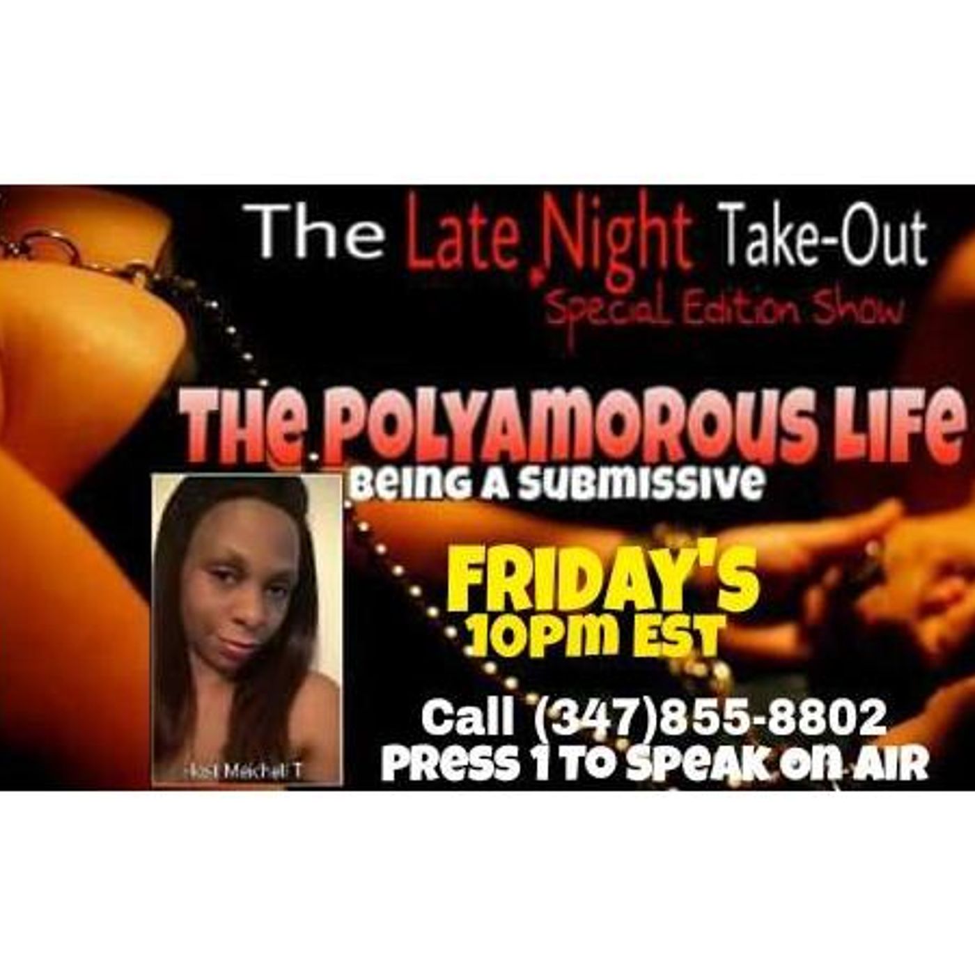 Late Night Take Out - The Polyamorus Life episode artwork