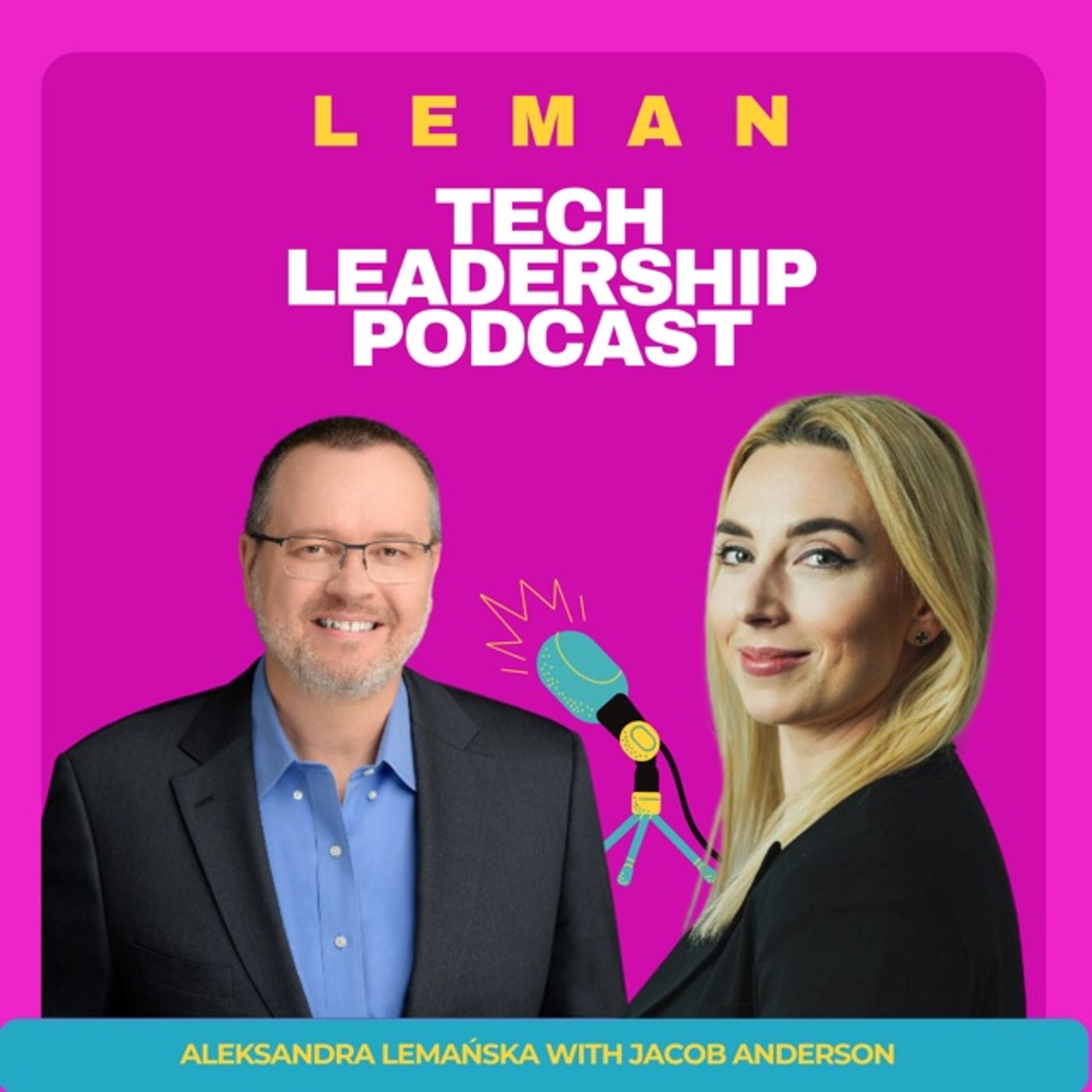 Leman Tech Leadership Podcast