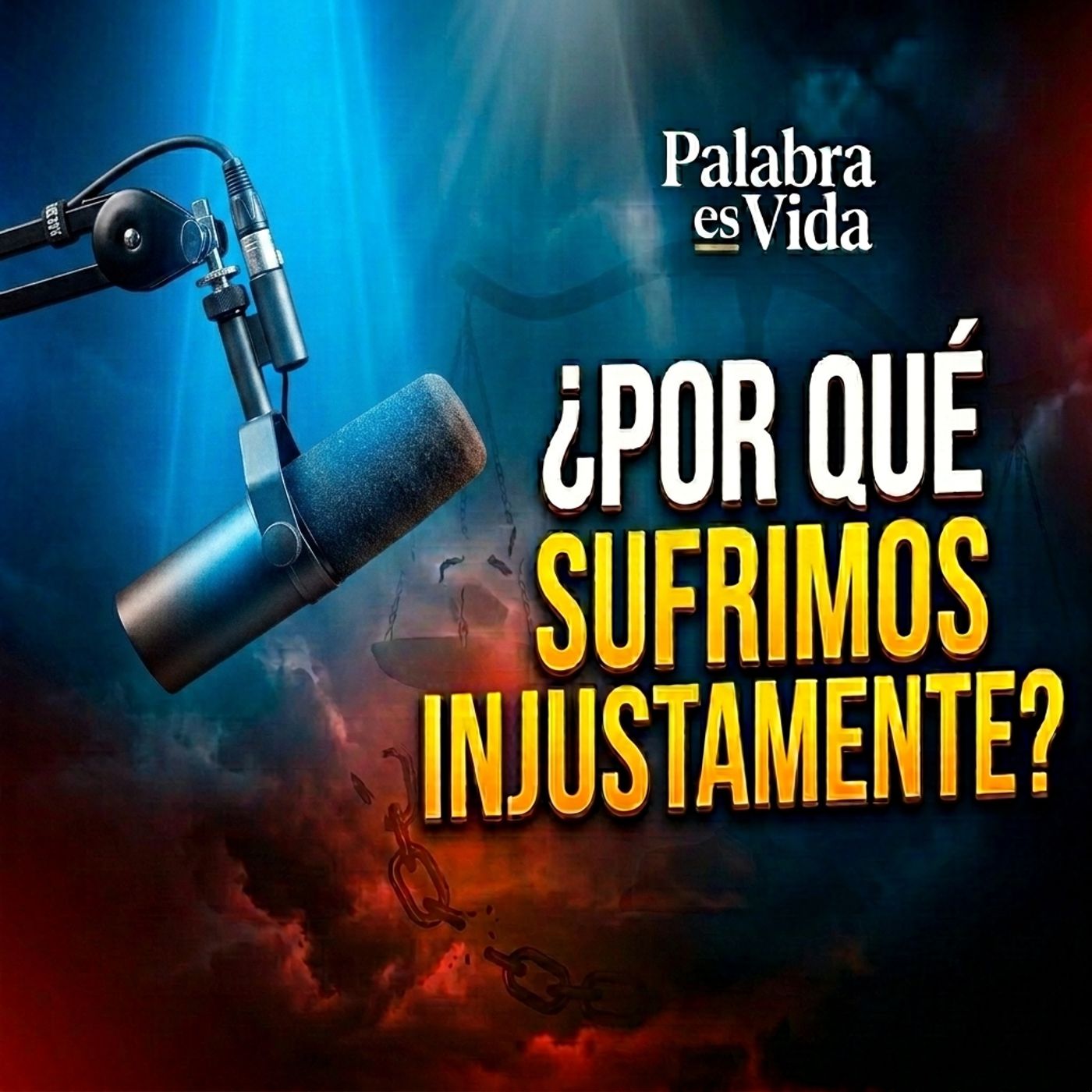 El Dolor de los Buenos: ¿Por qué sufrimos injustamente? -🎙️EPP#05 episode artwork