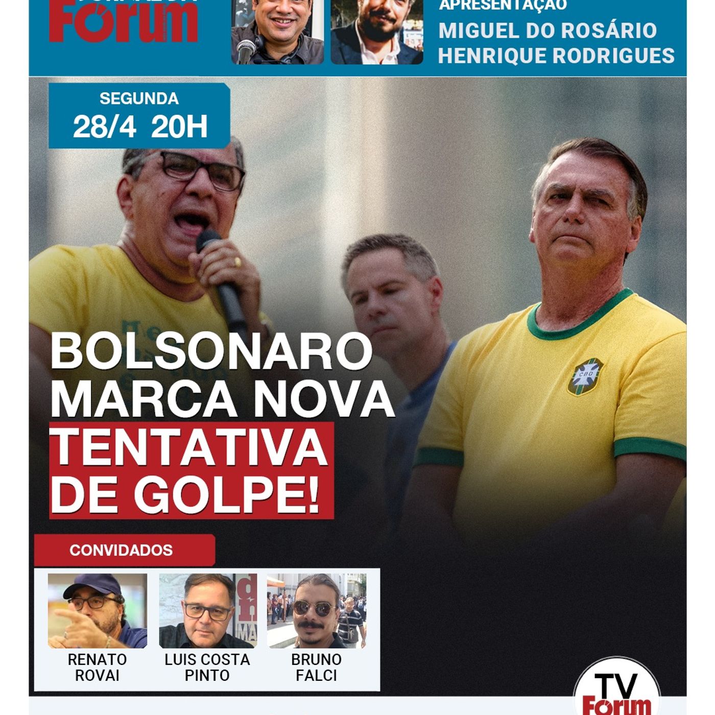 Bolsonaro convoca manifestação golpista pra 7 de maio | Popularidade de Lula melhora na Atlas episode artwork