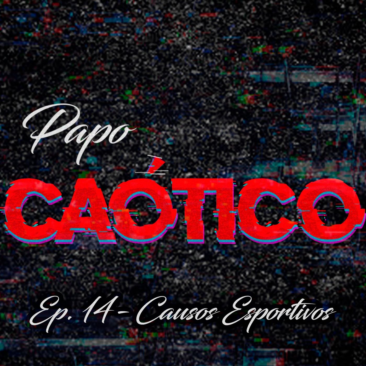 Papo Caotico Podcast