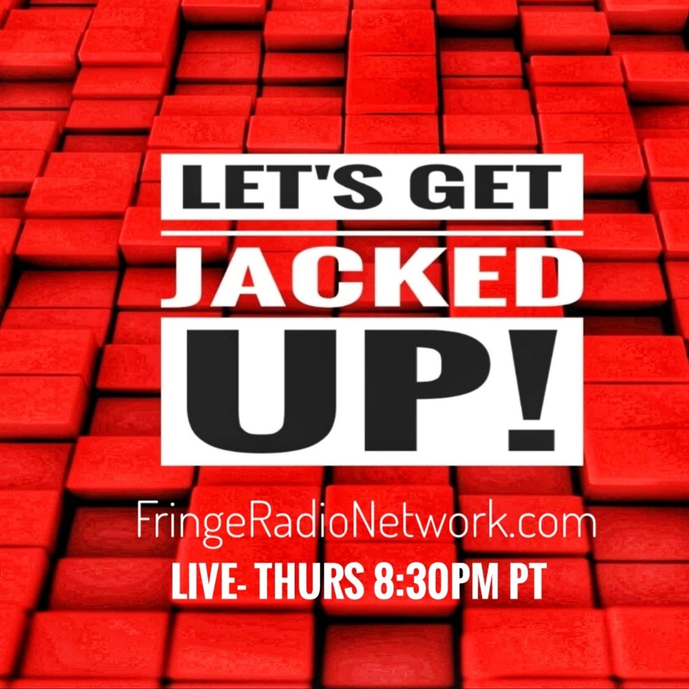 Let\'s Get Jacked Up