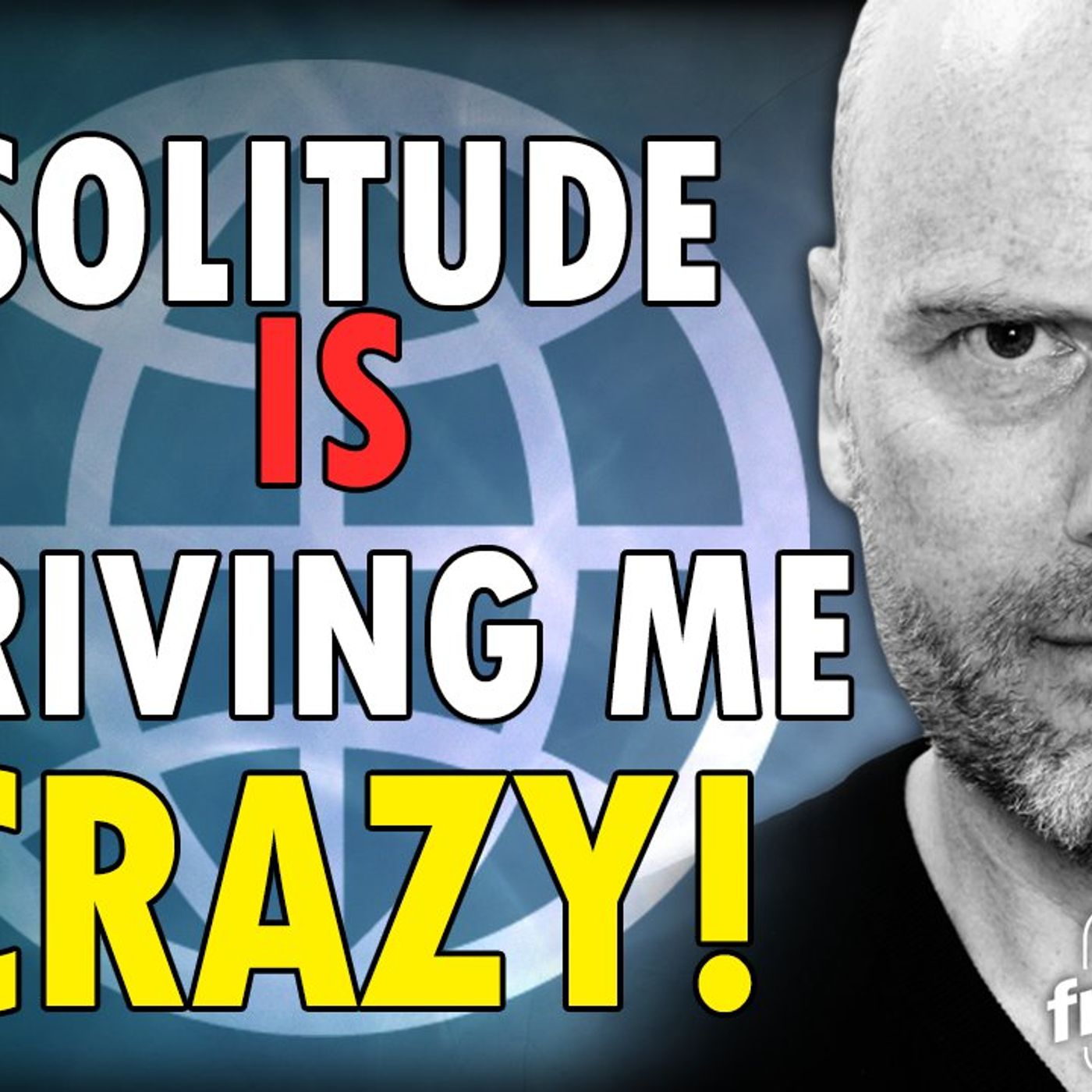6071 Solitude is Driving Me Crazy! CALL IN SHOW episode artwork