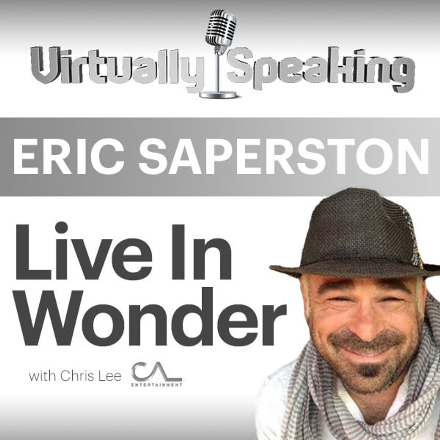 Eric Saperston: Award-Winning Filmmaker Talks Living In Wonder, Communication, And Stories episode artwork