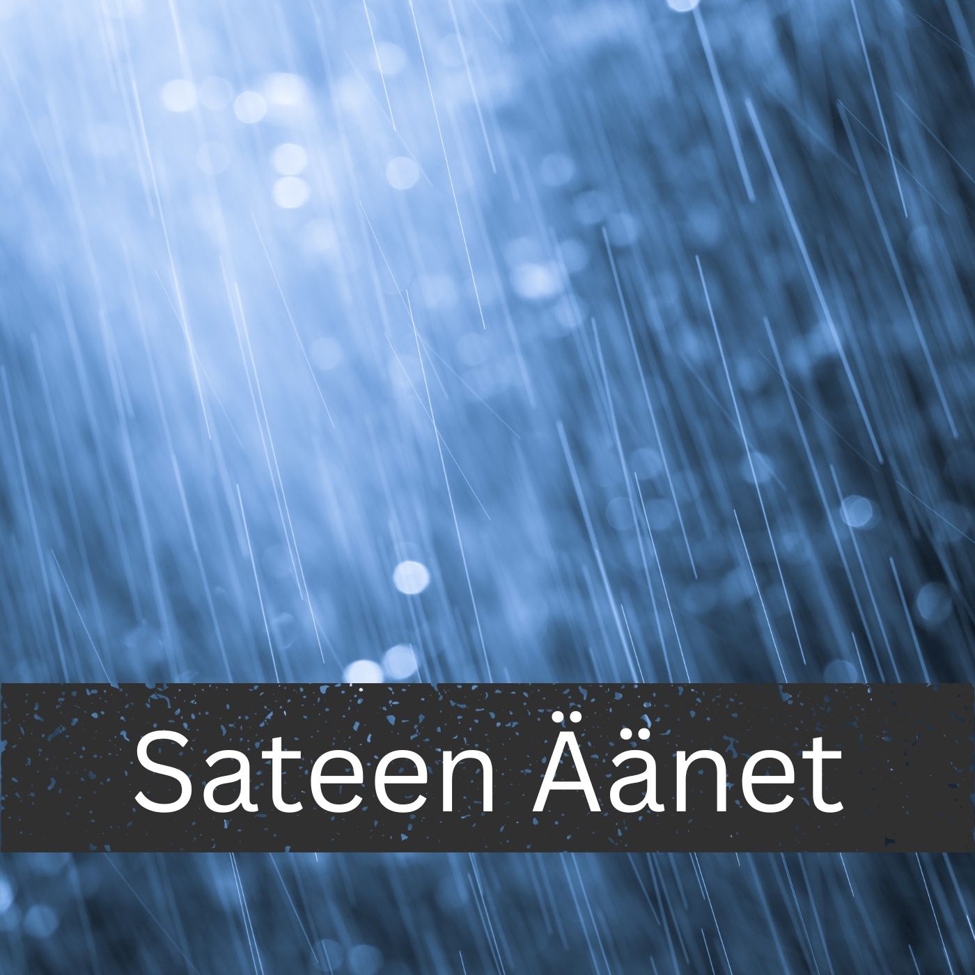 Sateen Äänet