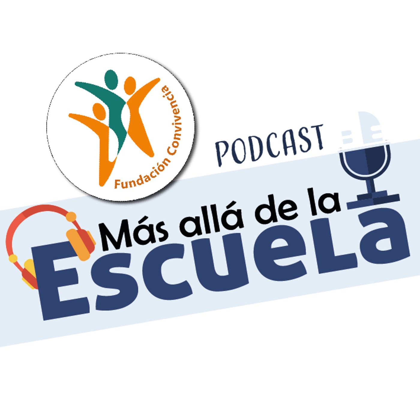 Podcast “Más allá de la escuela”
