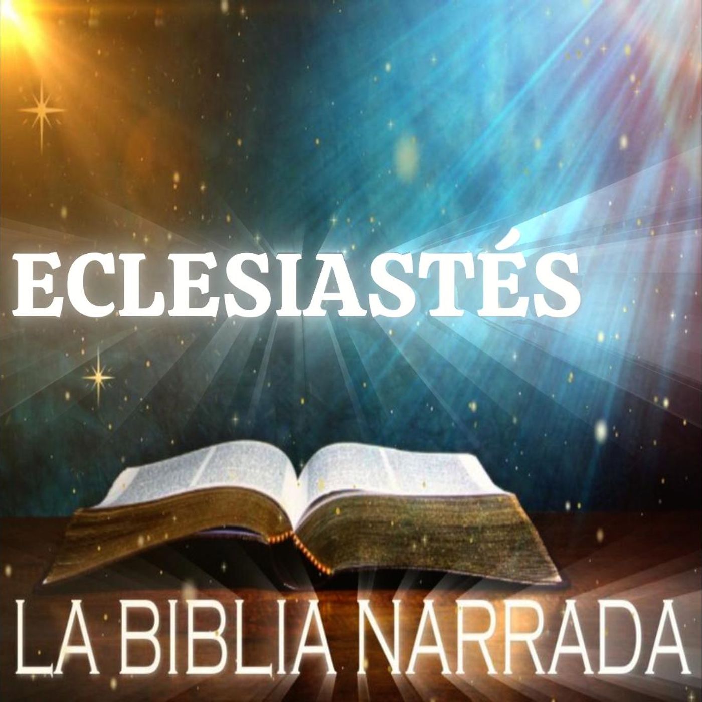 Eclesiastés Completo - Nueva Versión Internacional episode artwork