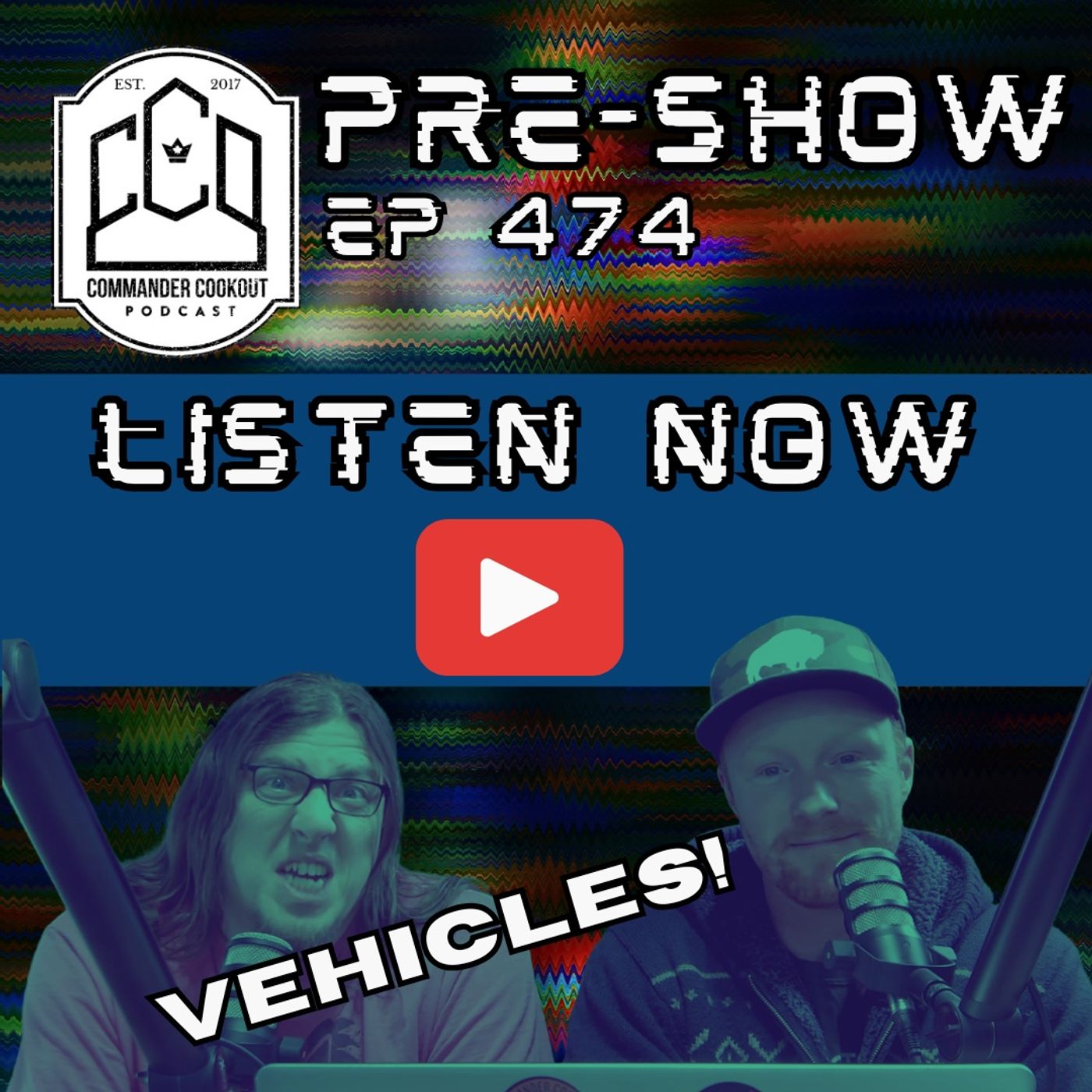 CCO Pre-Show, Ep 474 - The Vehicles Preview!