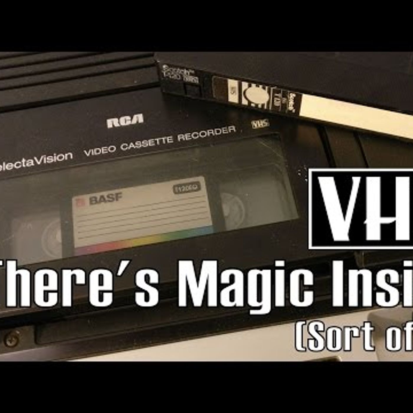 The Impossible Feat inside Your VCR episode artwork