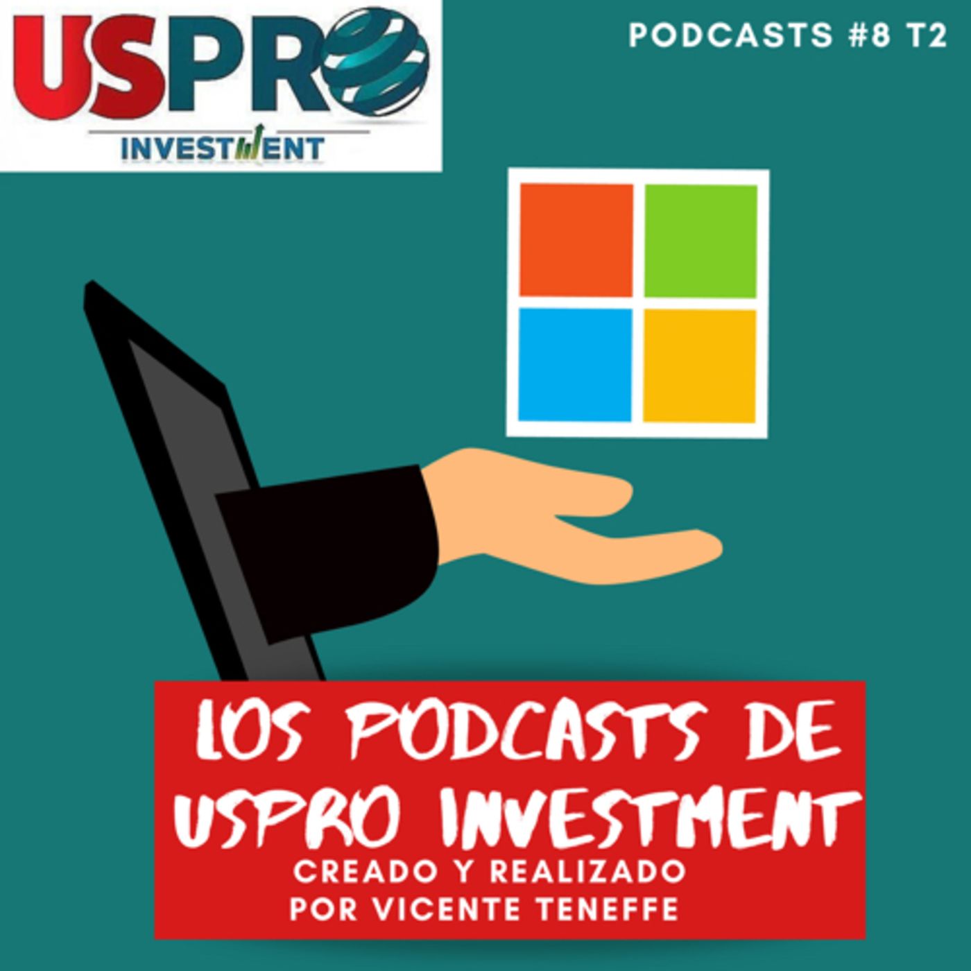 Los Podcasts de Us Pro Investment