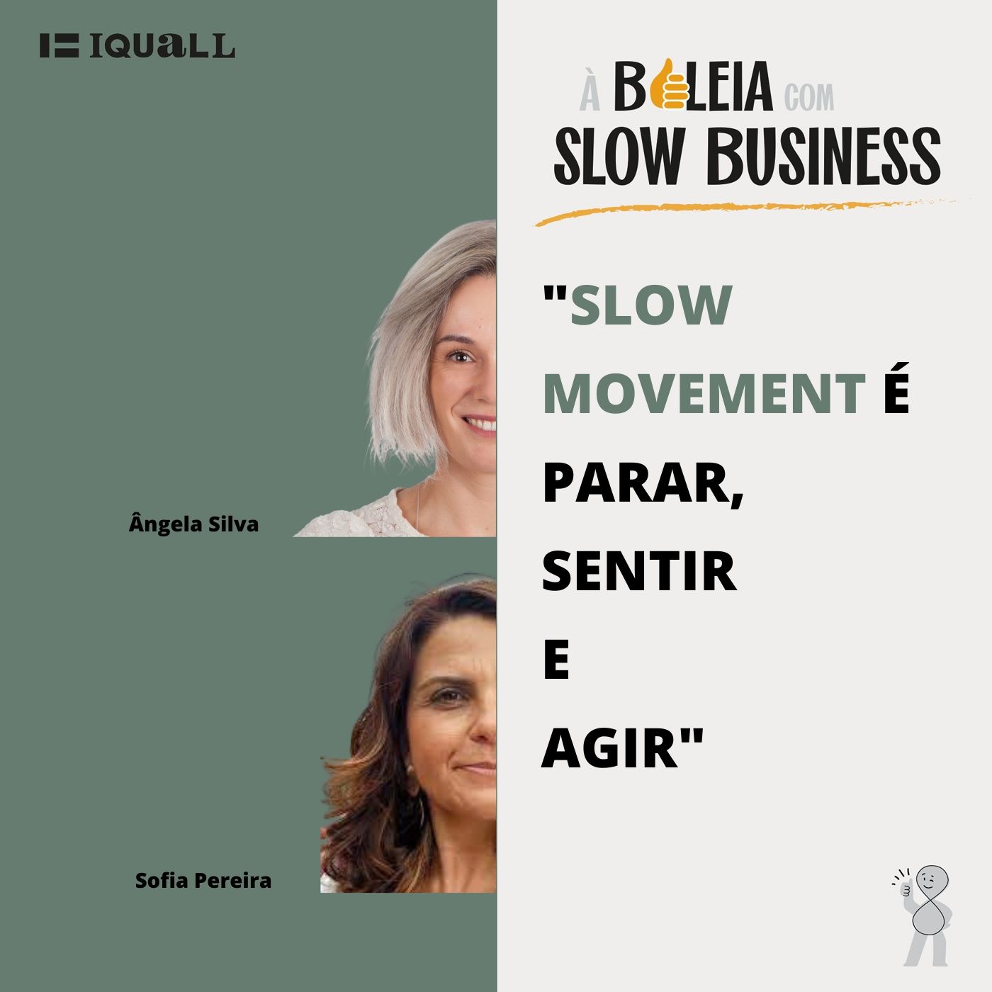 À boleia com o Slow Business
