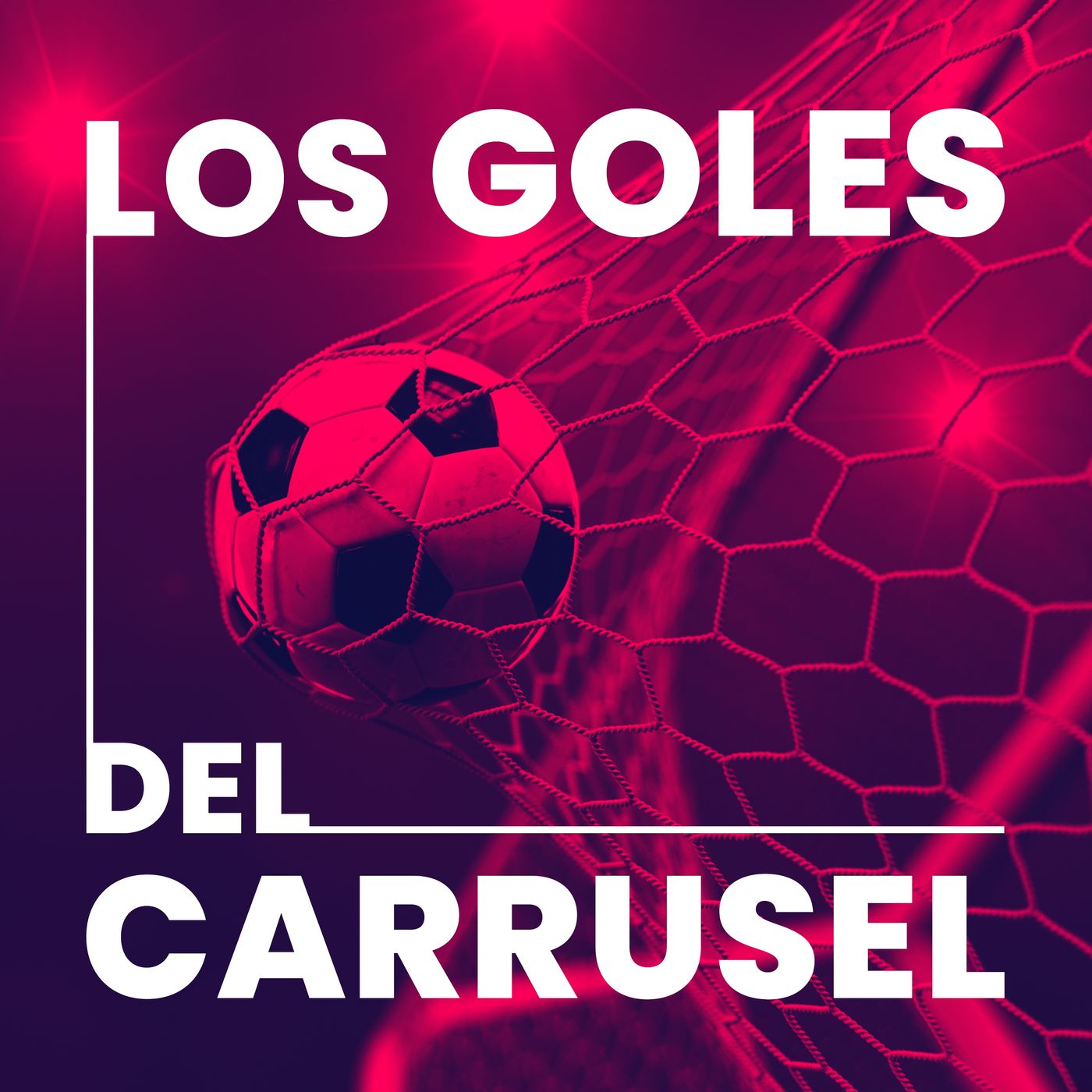 Los goles de Carrusel