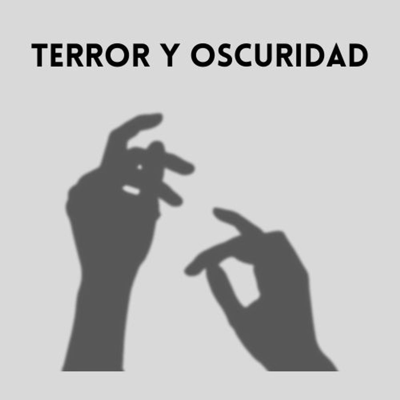 Terror y oscuridad