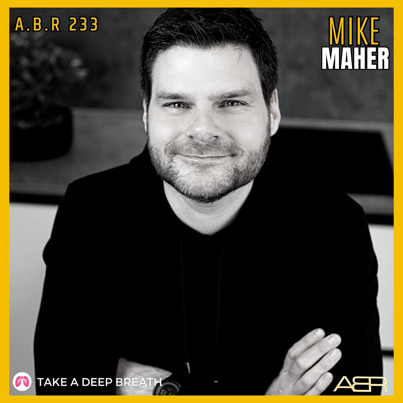 Airey Bros. Radio / Mike Maher / Take a Deep Breath / Breath Work / Breath Coach / Breathing 101 / Essential Breathing Techniques