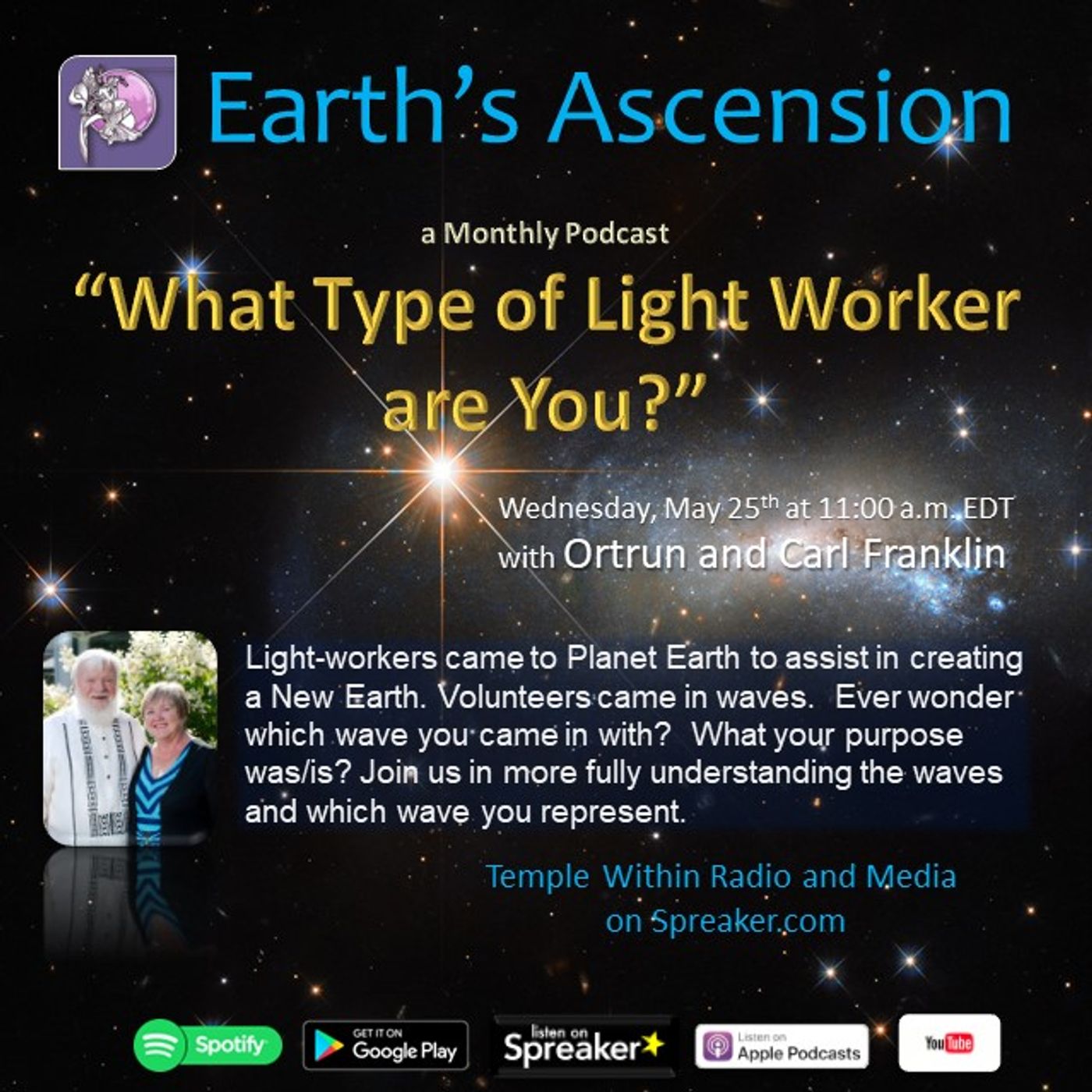 Earth\'s Ascension with Ortrun and Carl Franklin