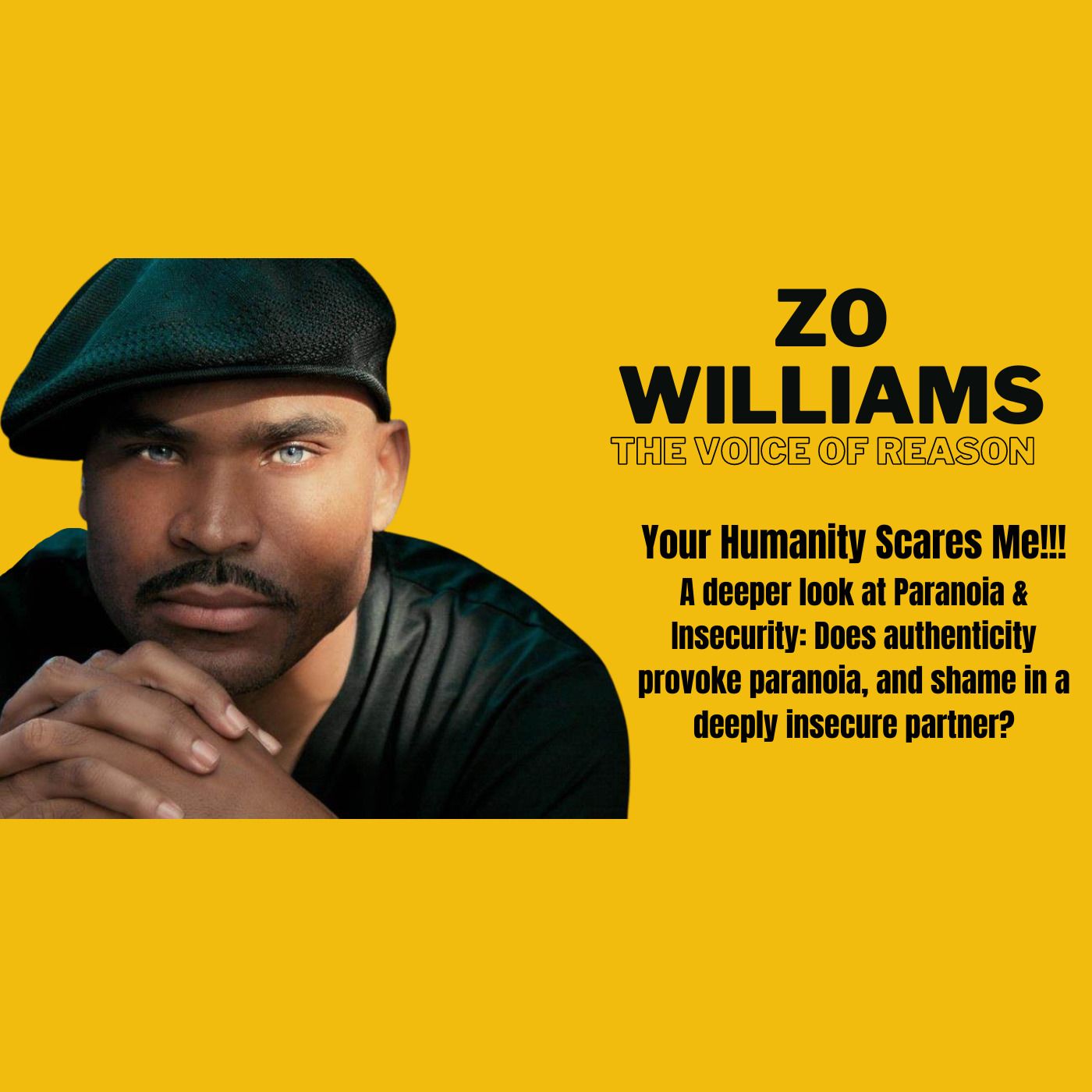Zo Williams: Voice of Reason