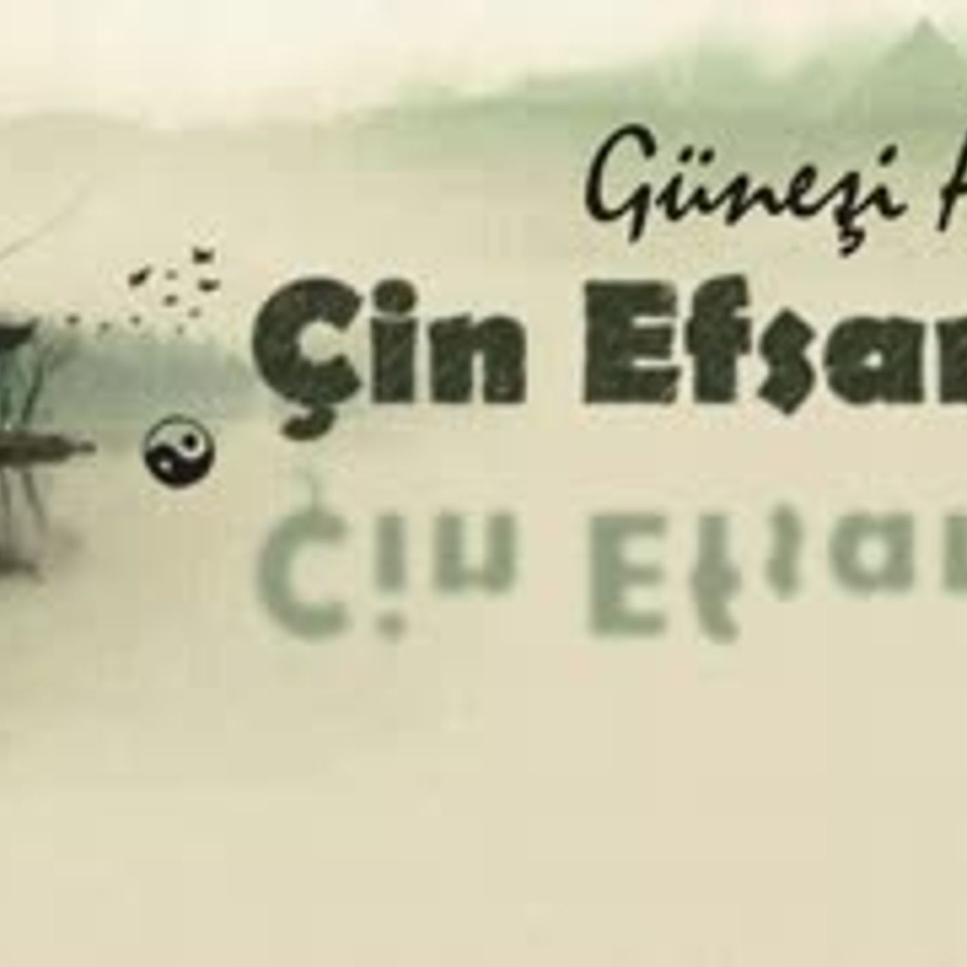 Güneşi Arayış  Çin Efsanesi