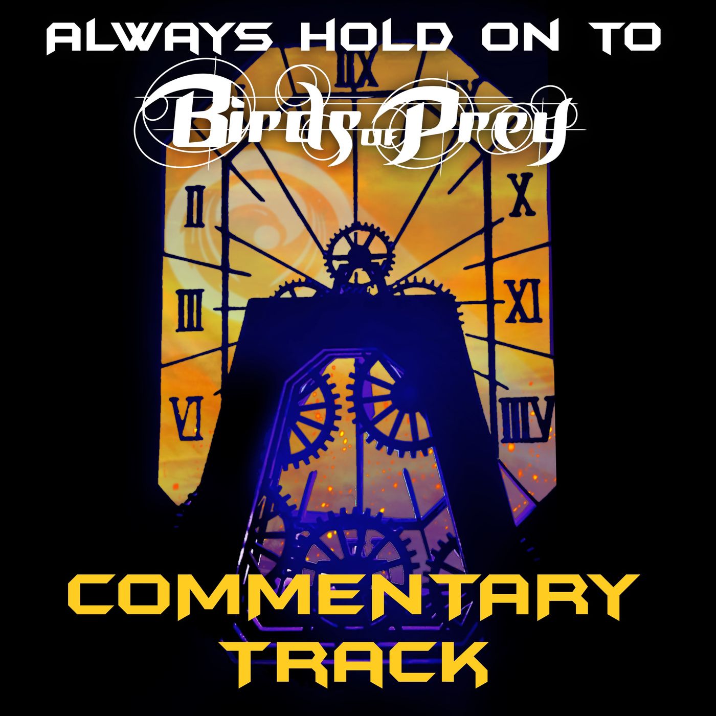 Always Hold On To Birds Of Prey