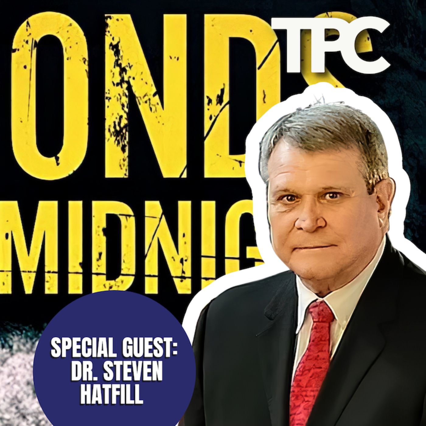 Three Seconds Until Midnight | Dr. Steven Hatfill (TPC #1,211)