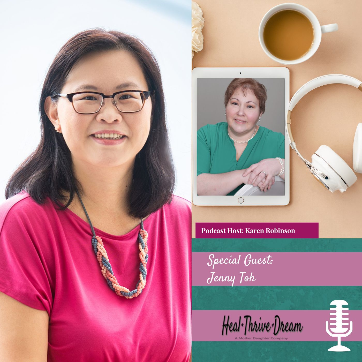 The Heal Thrive Dream Podcast