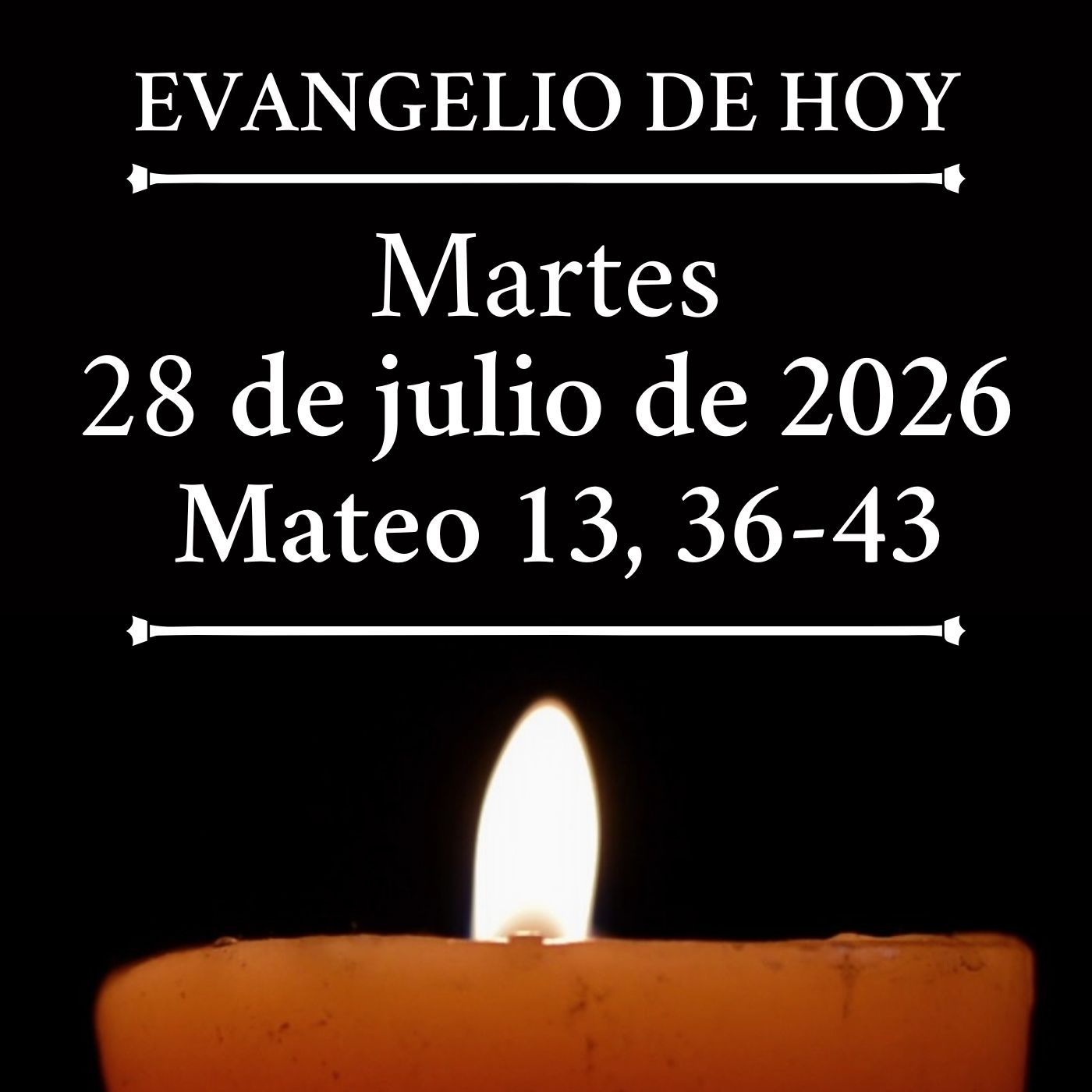Evangelio del martes 28 de julio de 2026 - La parábola de la cizaña en el campo episode artwork