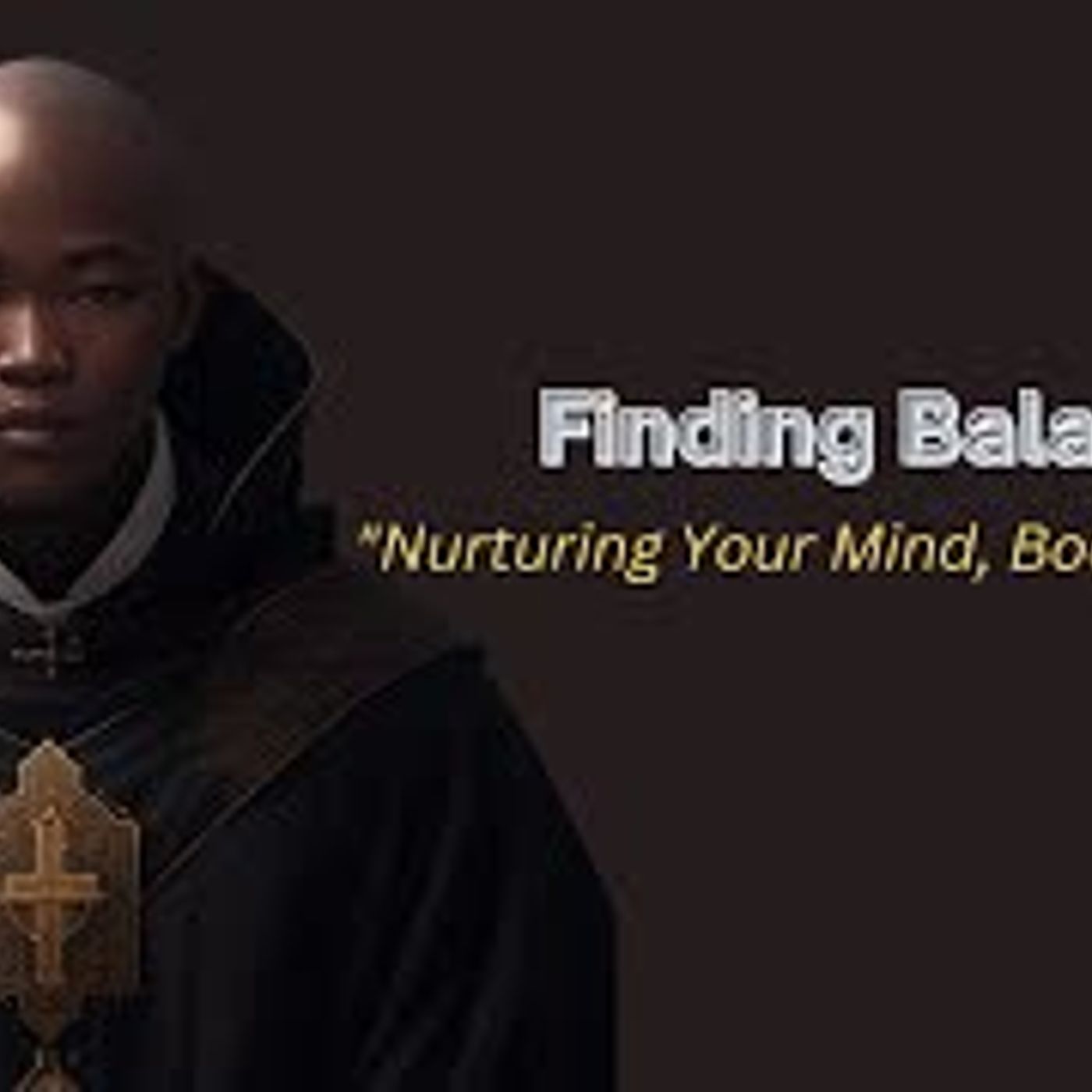 The Secret To Finding Balance In Your Life Nurturing Your Mind, Body, and Soul. motivation