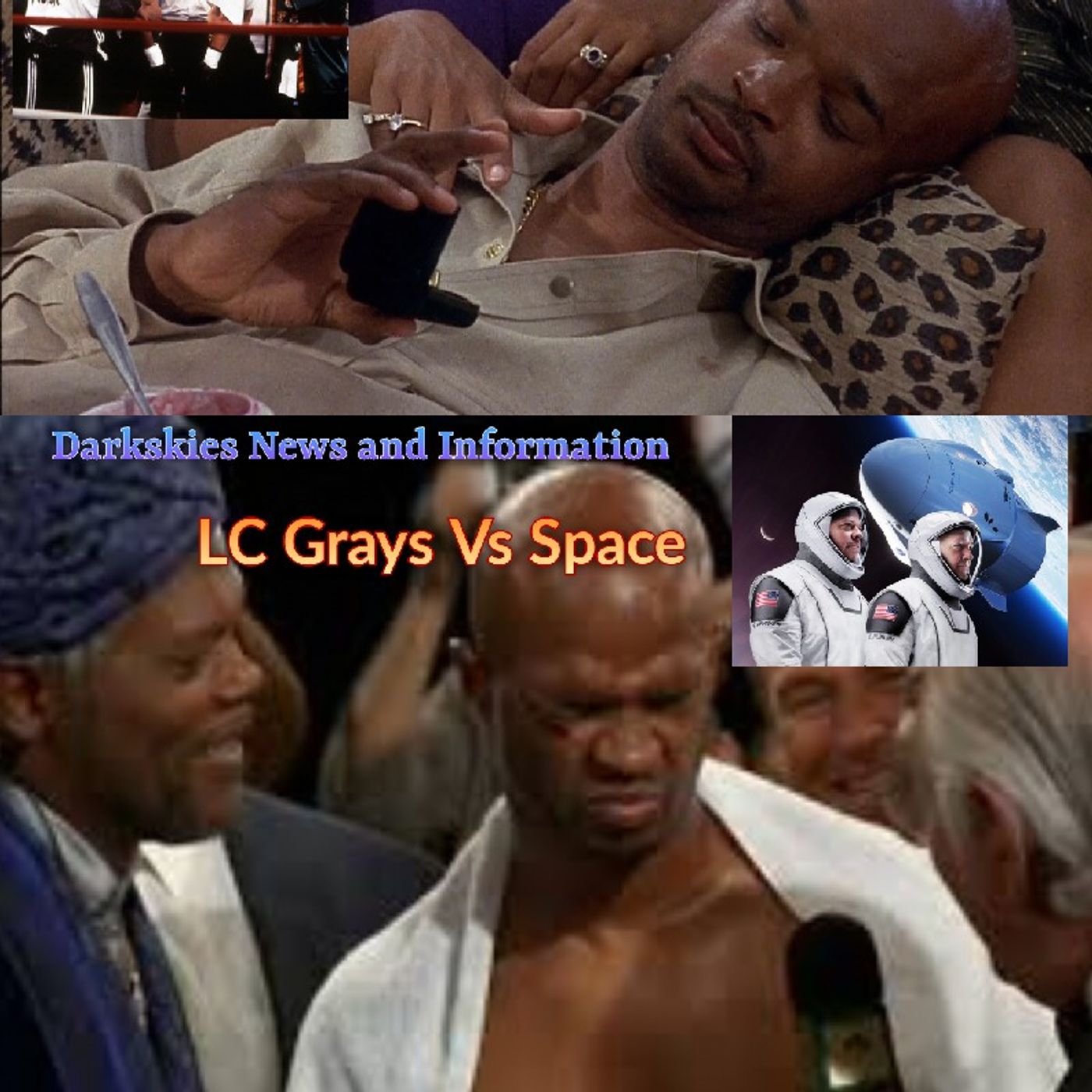 LC Grays Vs Space - Dark Skies News And information episode artwork