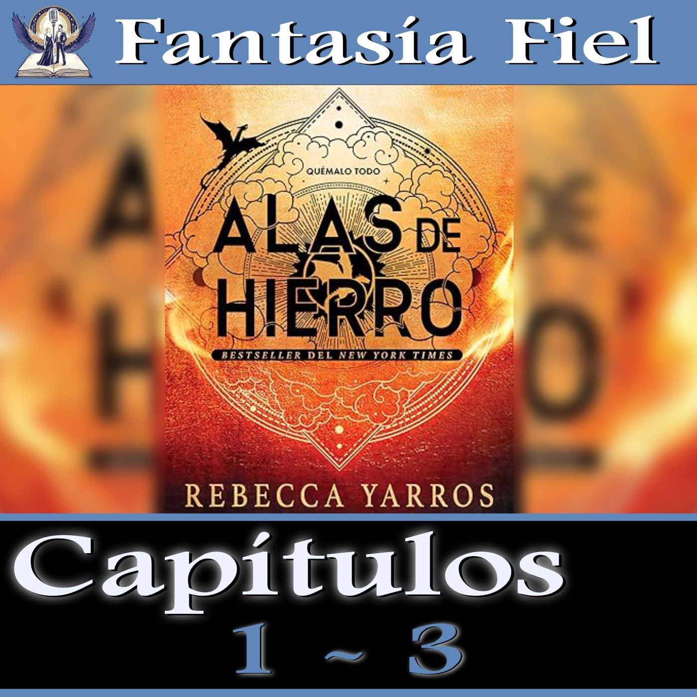 15. Análisis Alas de Hierro - Capítulos 1 - 3 episode artwork