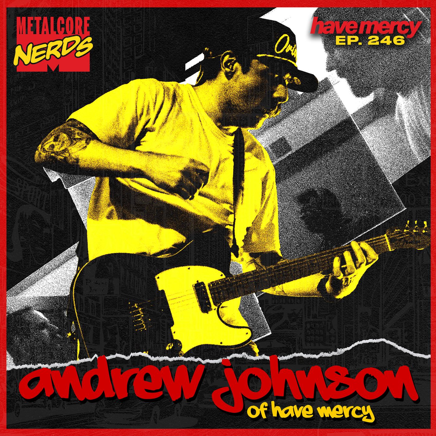 Andrew Johnson of HAVE MERCY