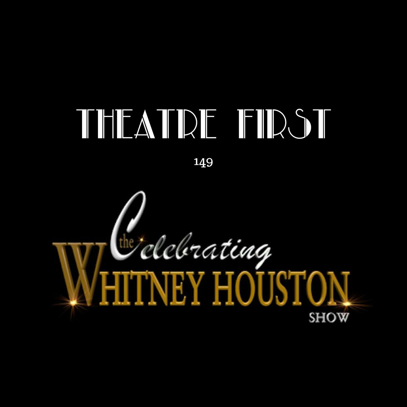 149: The Celebrating Whitney Houston Show (review) episode artwork