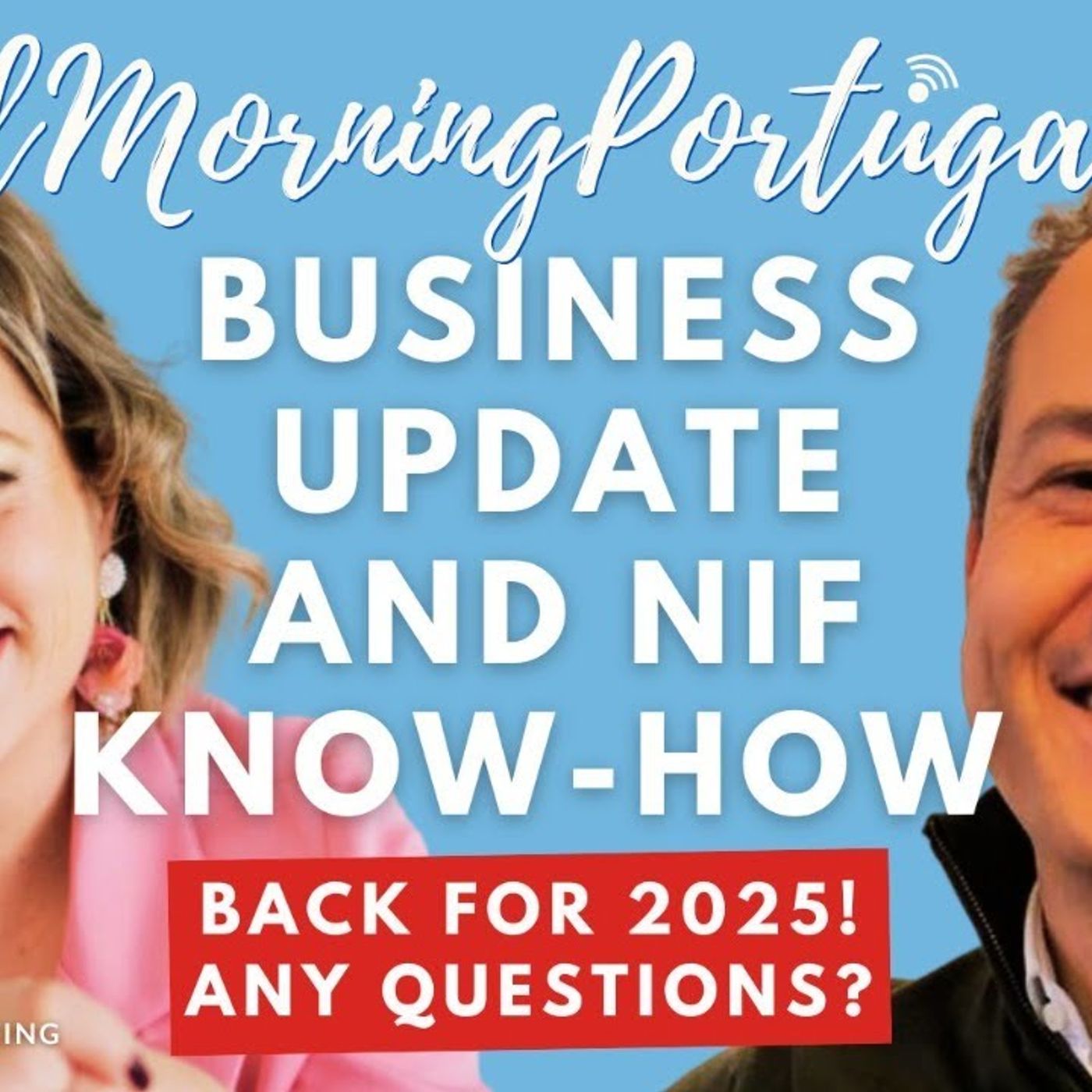 Business Update & NIF Know-how on Good Morning Portugal! with Raquel & Nuno