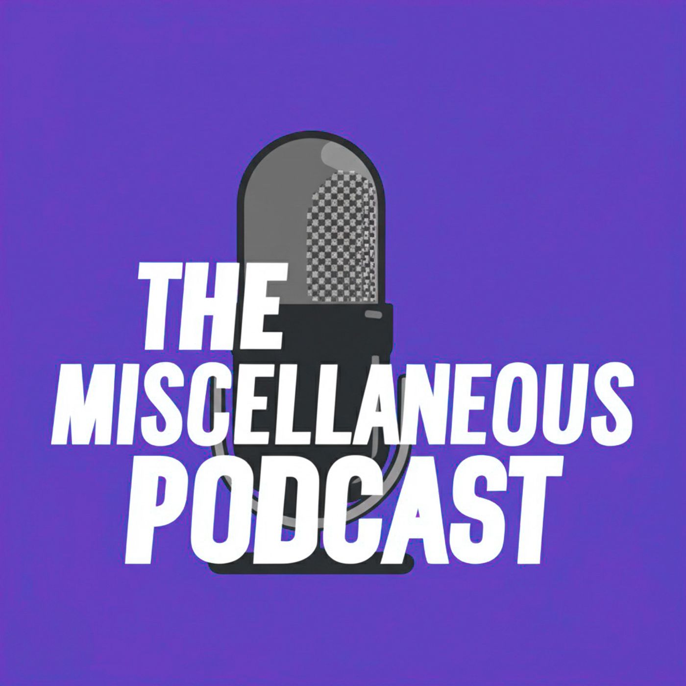 The Miscellaneous Podcast podcast artwork