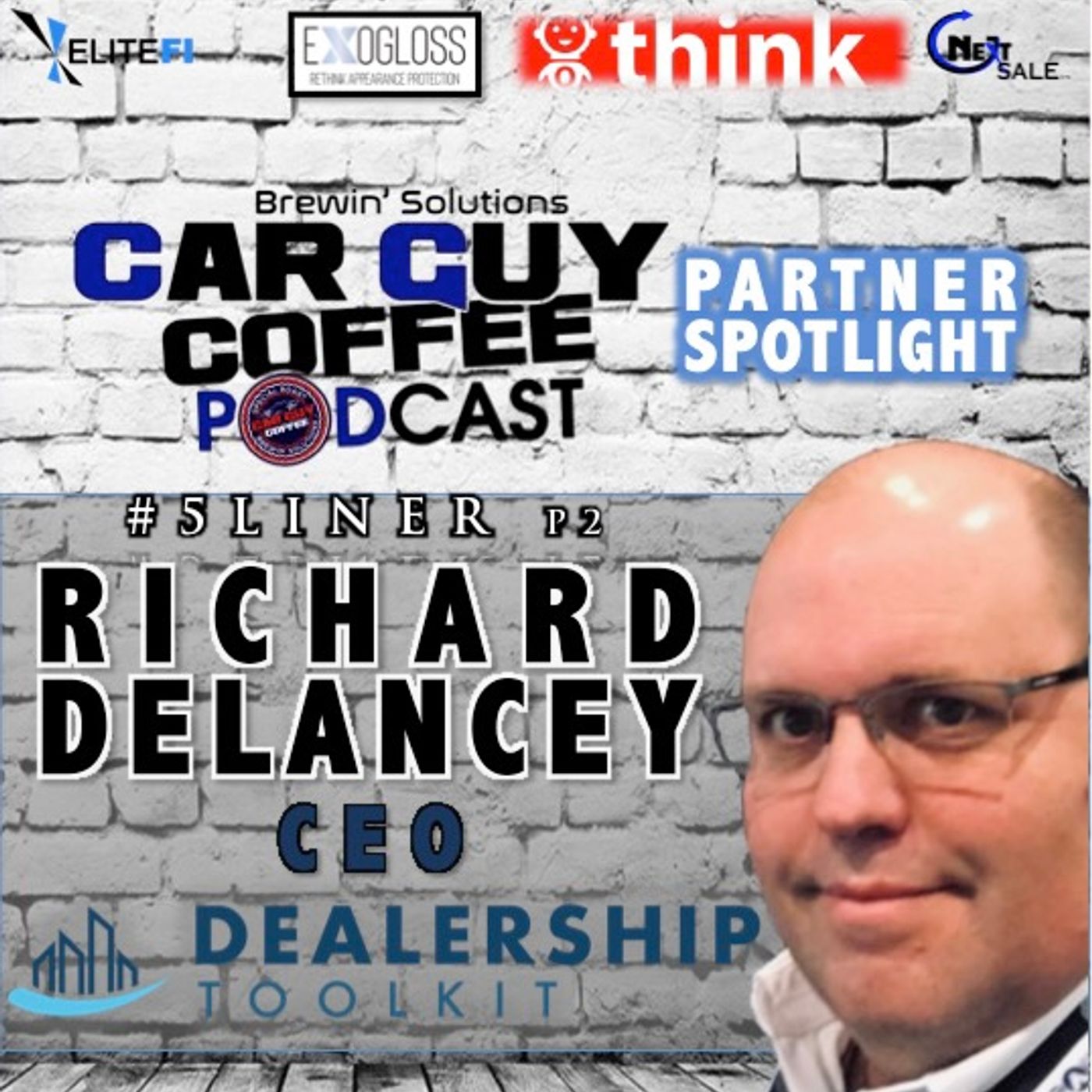 PARTNER SPOTLIGHT Richard DeLancey CEO Dealership Tool Kit 5Liner p2