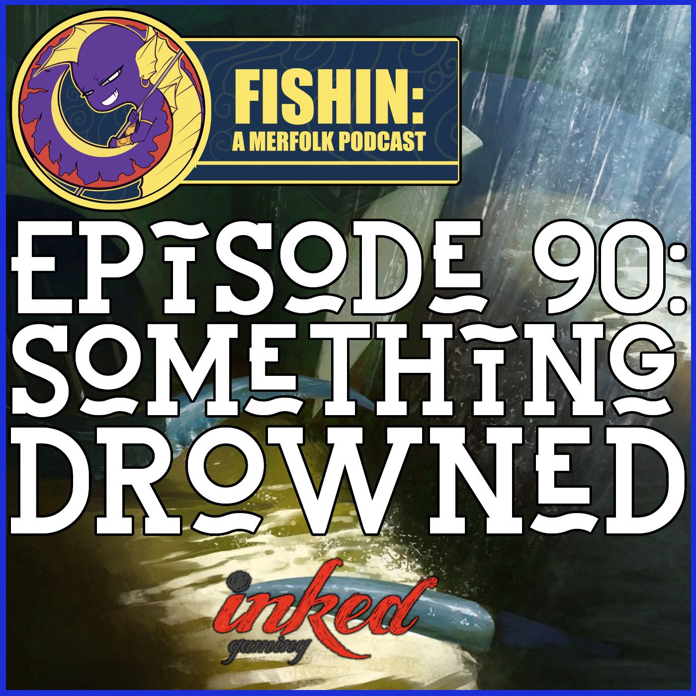 Fishin: A Merfolk Podcast Free Feed