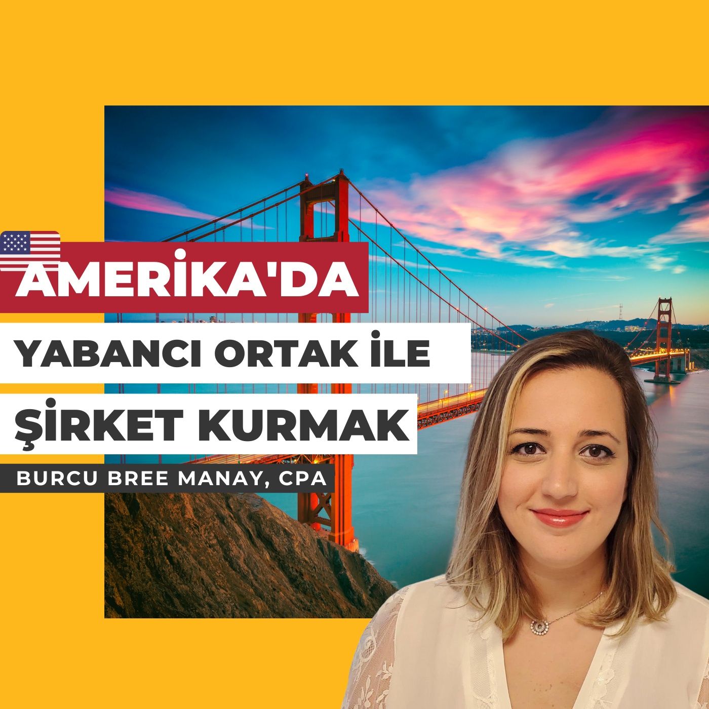 Manay CPA ile Amerika\'da İş Yapmak