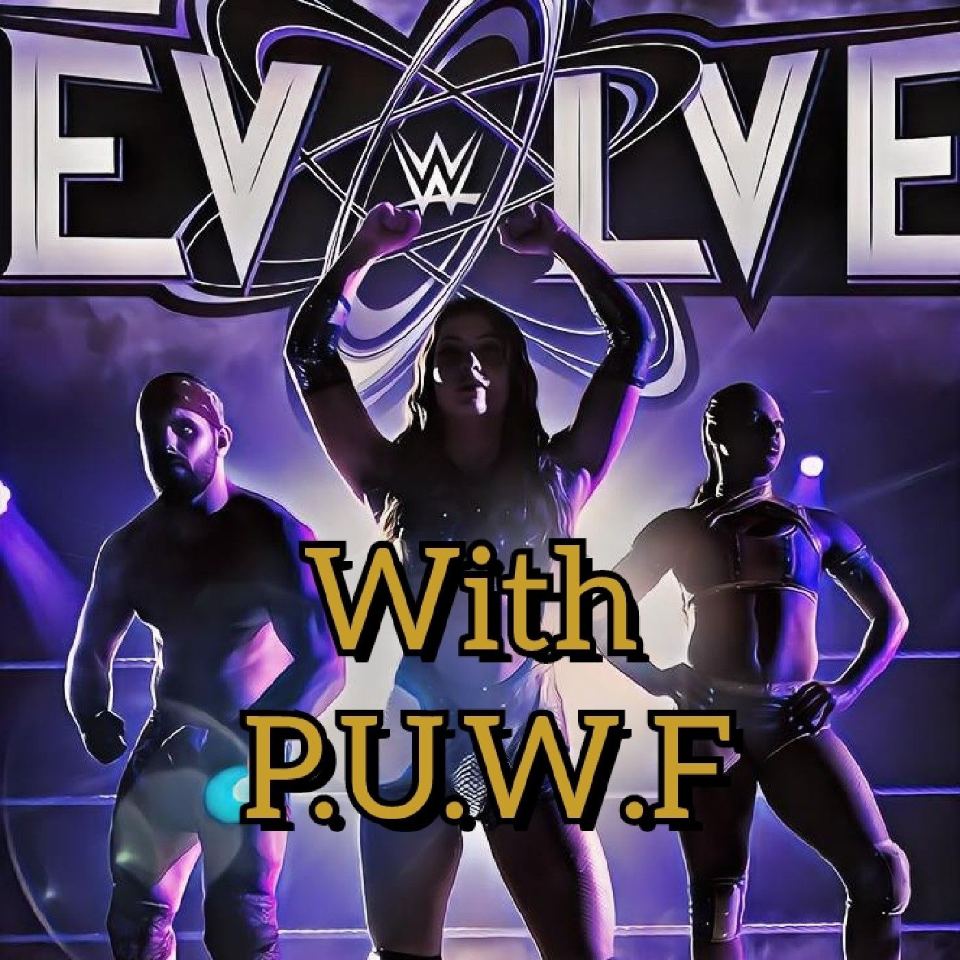 WWE Evolve 🧬 EP 51 Post Review podcast artwork