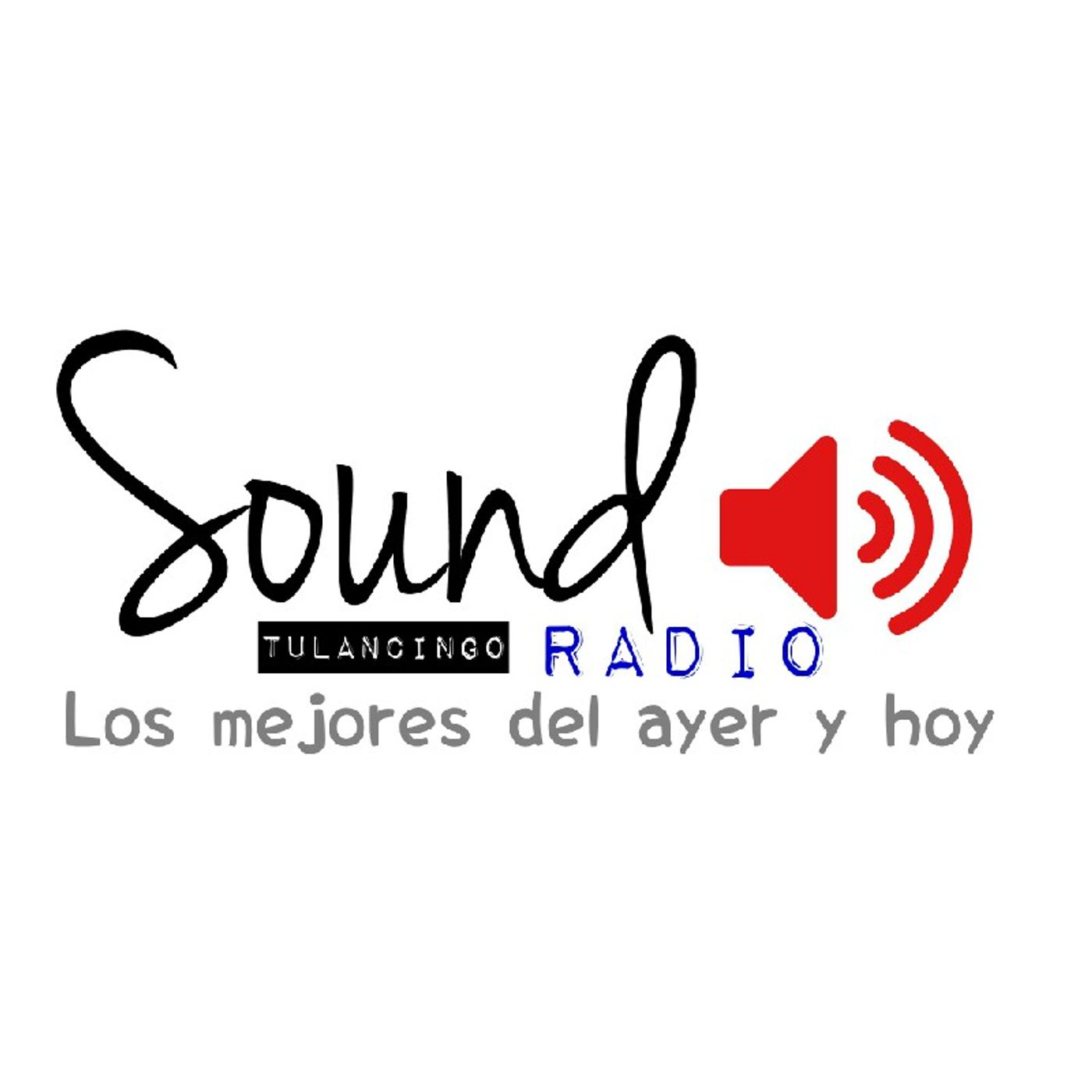Sound Radio Tulancingo\'s show
