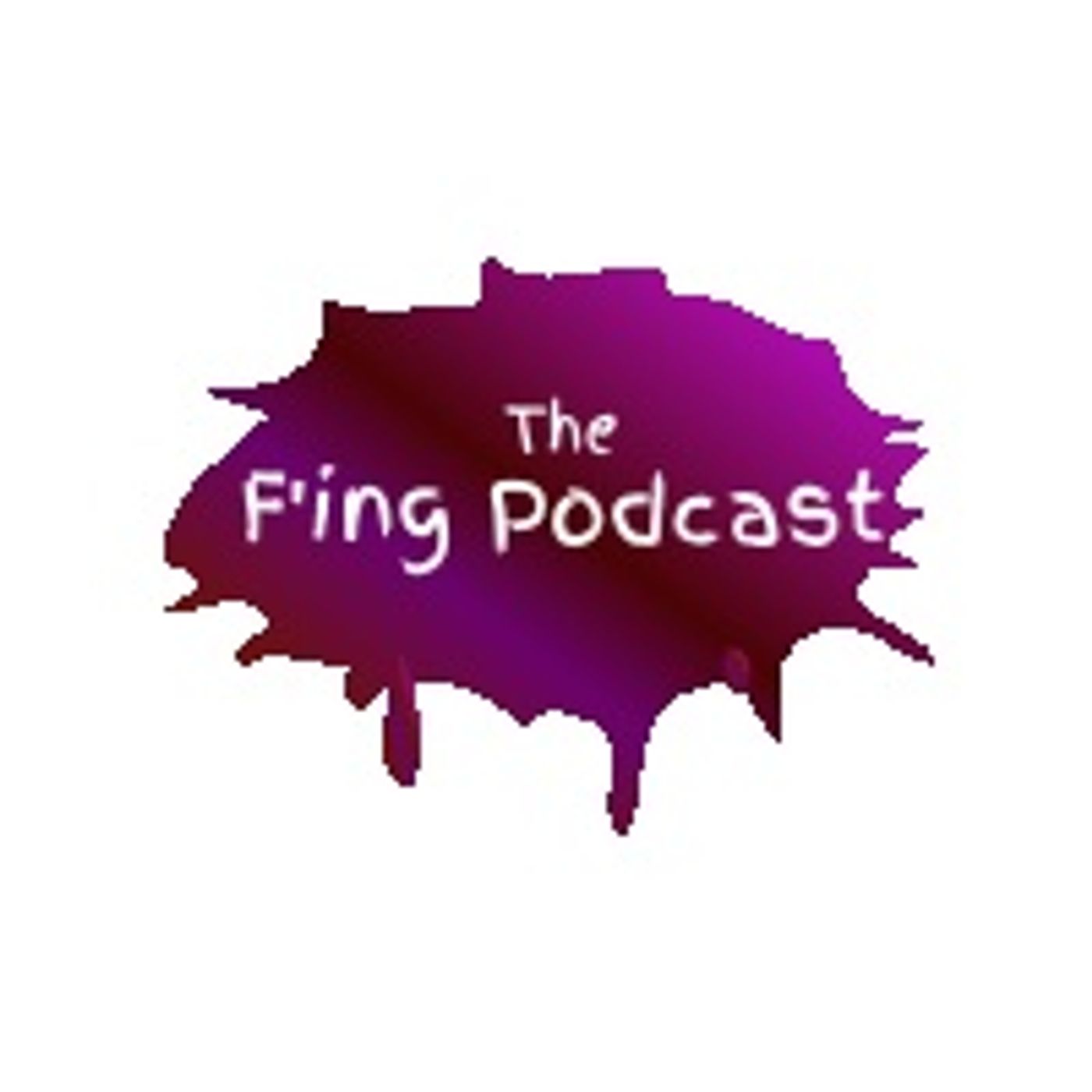 The Fing Podcast podcast artwork