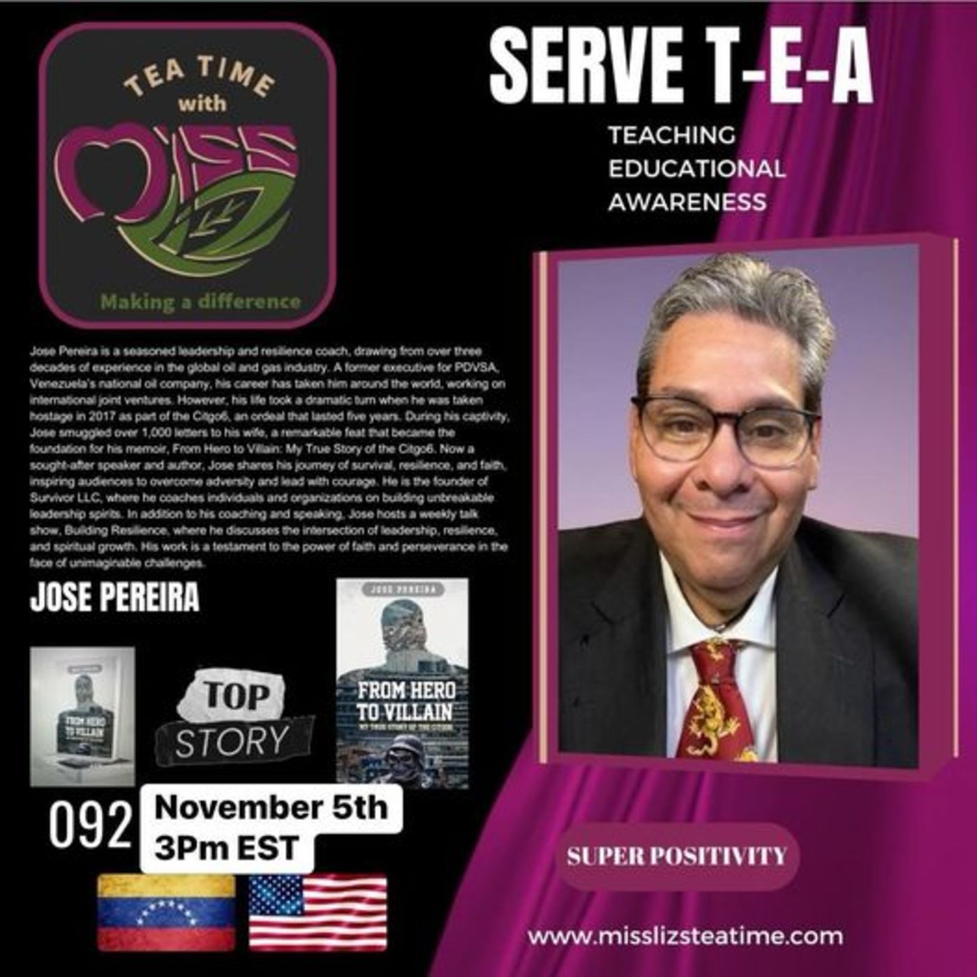 Teatime with Miss Liz T-E-A Open Discussion with Jose Pereira From Hero to Villain episode artwork
