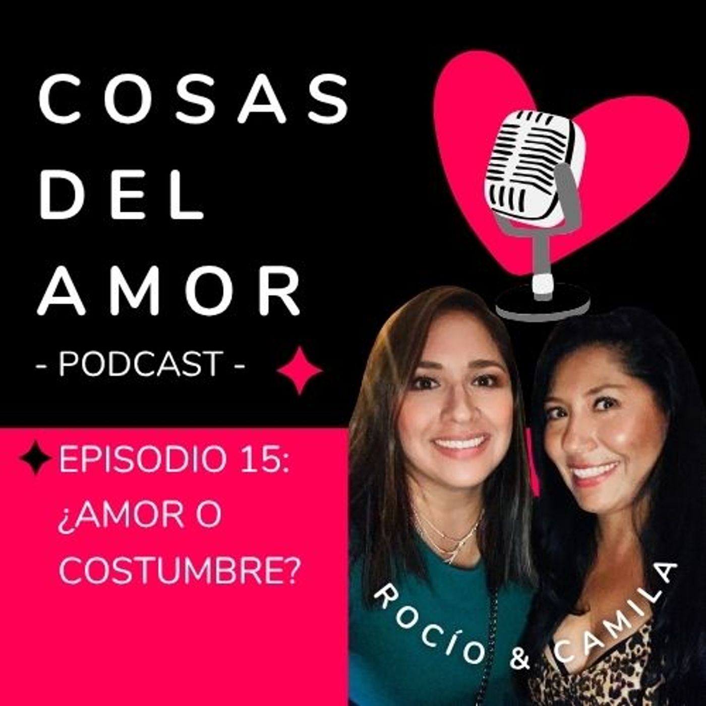 E15 • ¿Amor o costumbre? • Cosas del Amor E15 • ¿Amor o costumbre? • Cosas del Amor