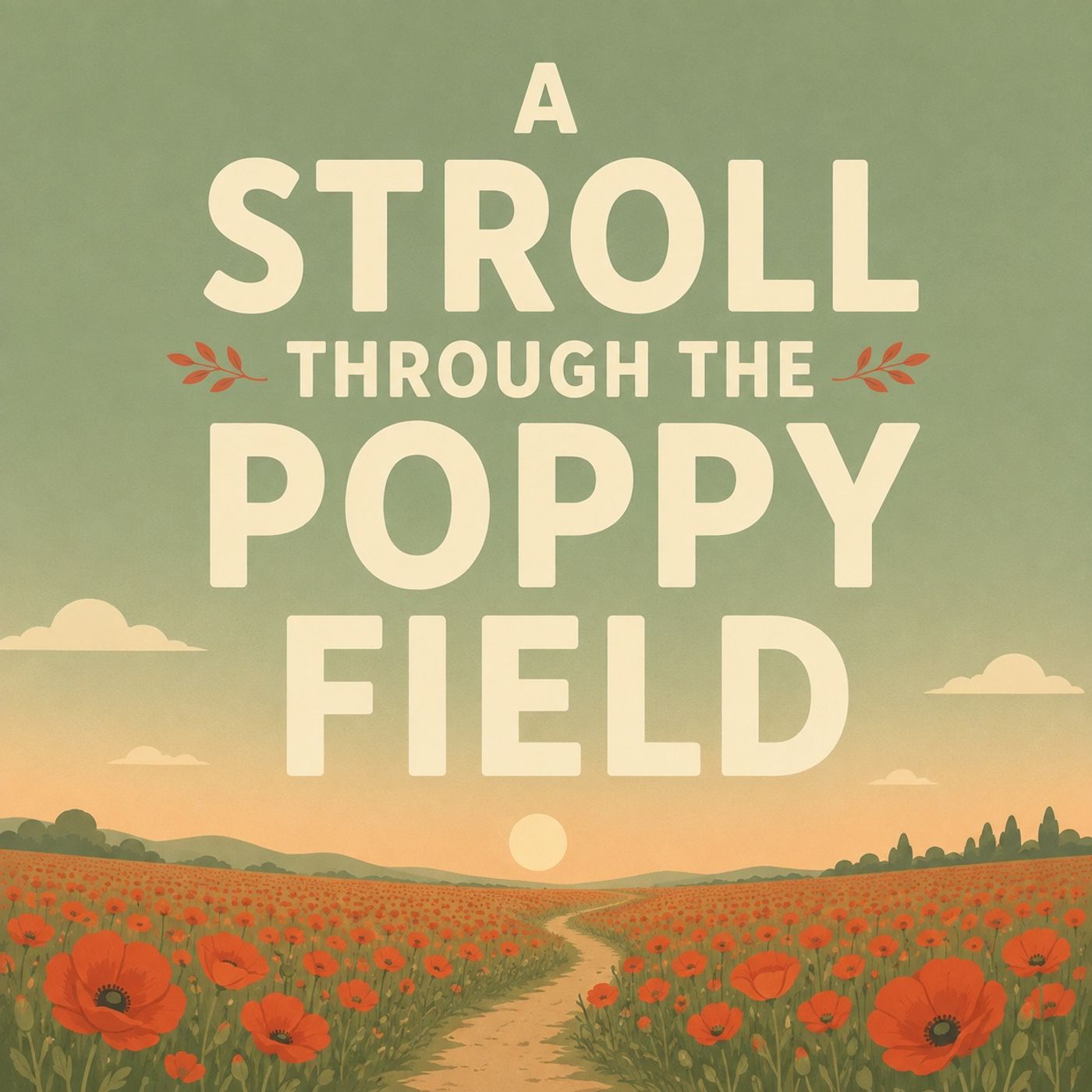 Memory Lane Monday ✨ A Stroll Through the Poppy Field episode artwork