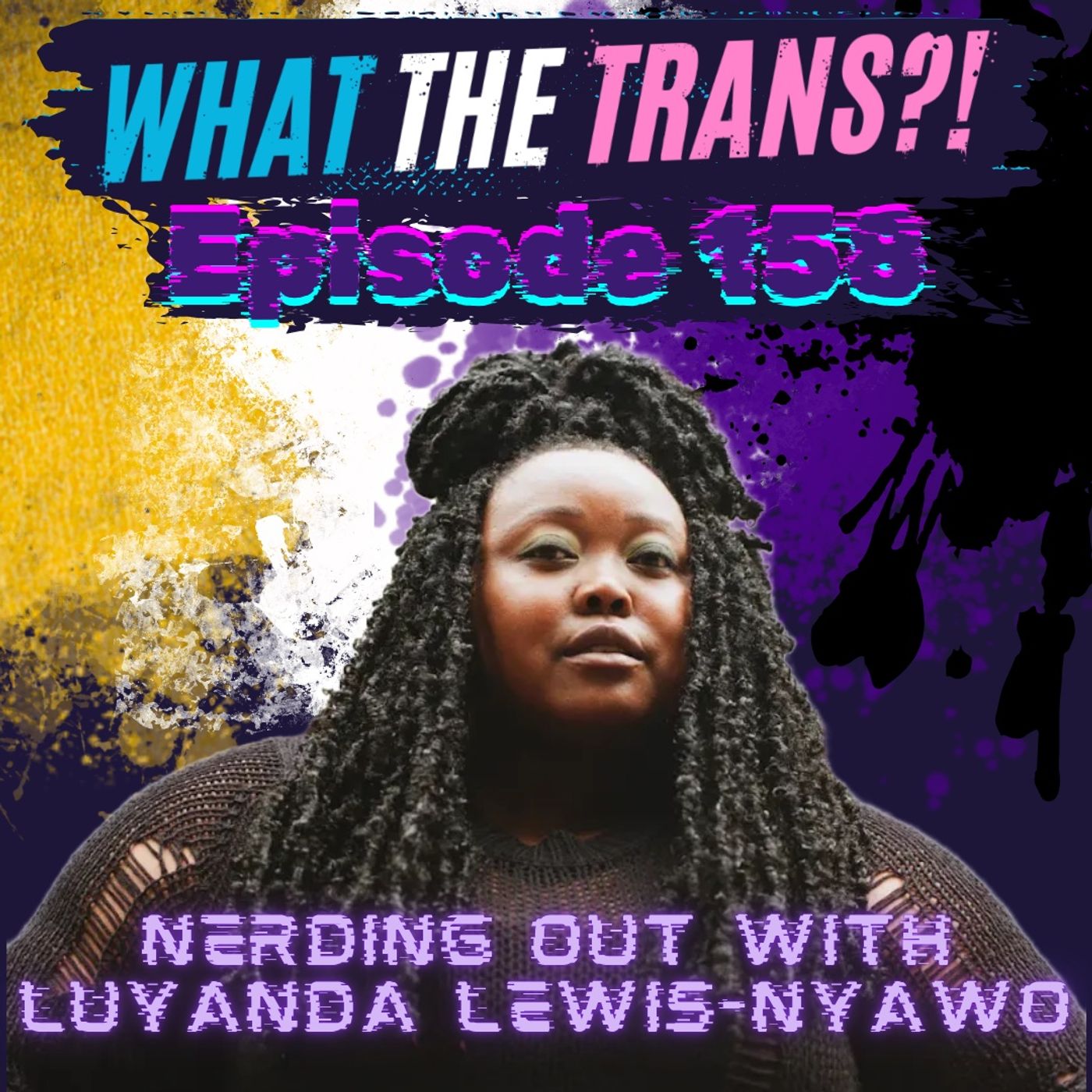 EP158 – Nerding Out with Luyanda Lewis-Nyawo