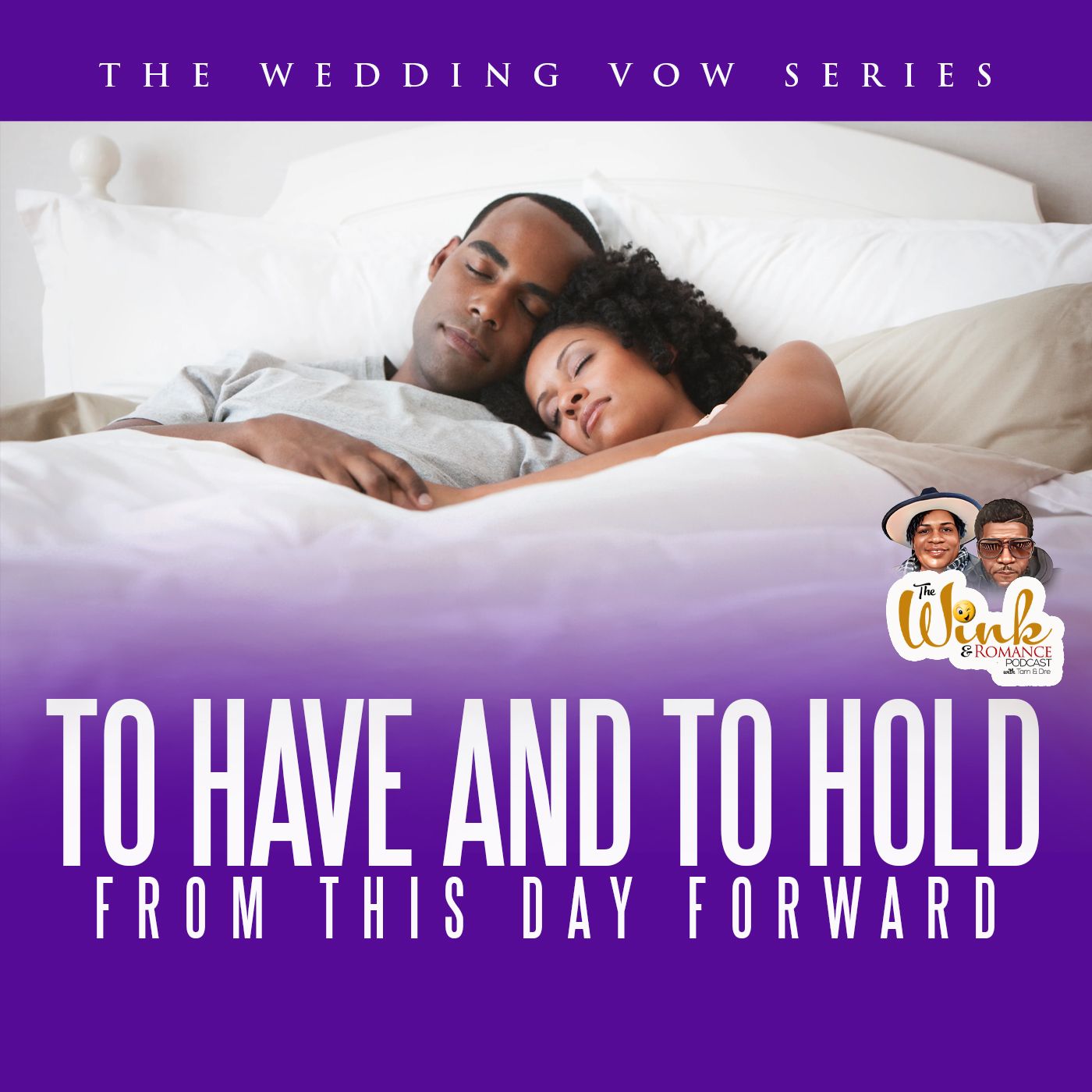 To Have and To Hold