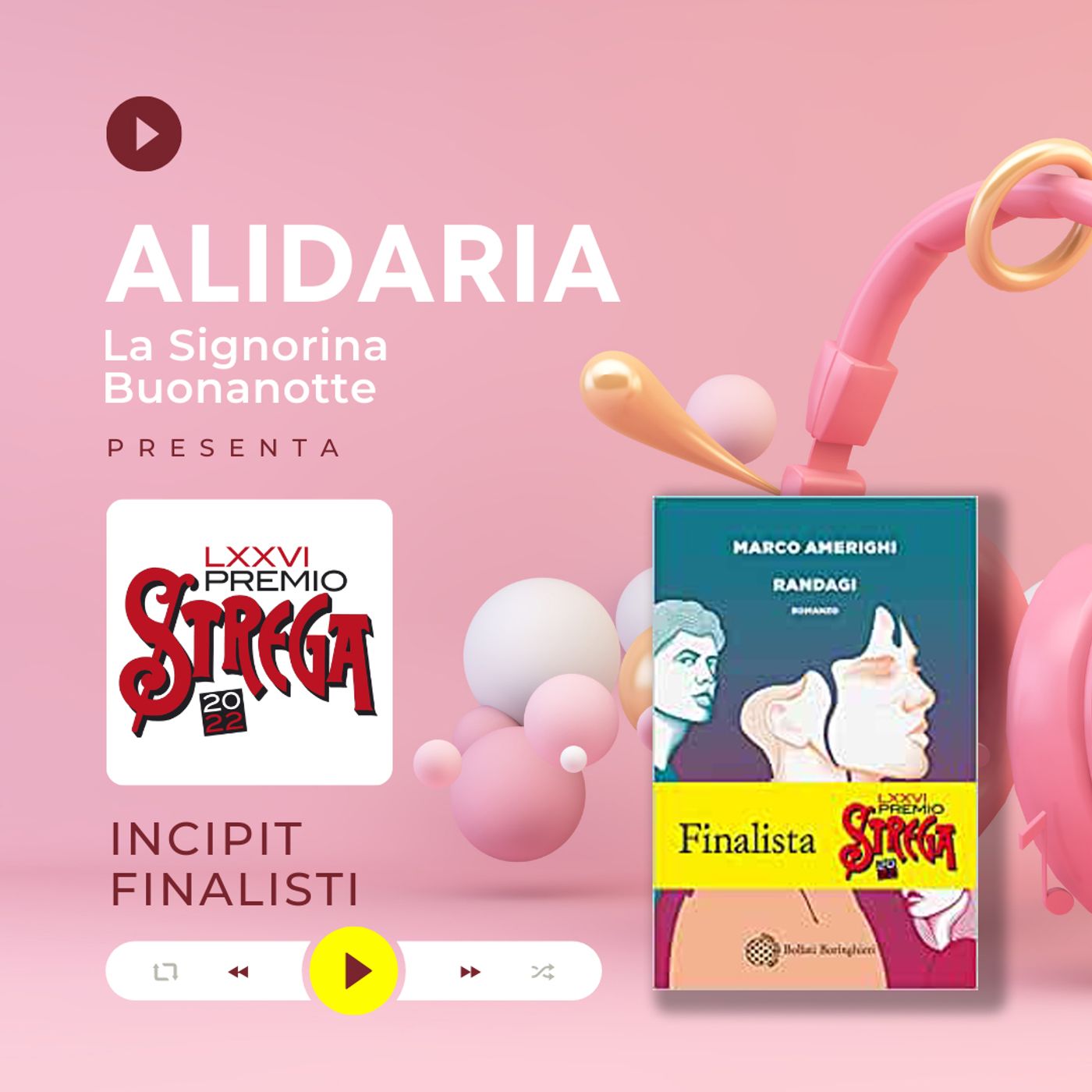 Premio Strega 2022: 4 chiacchiere